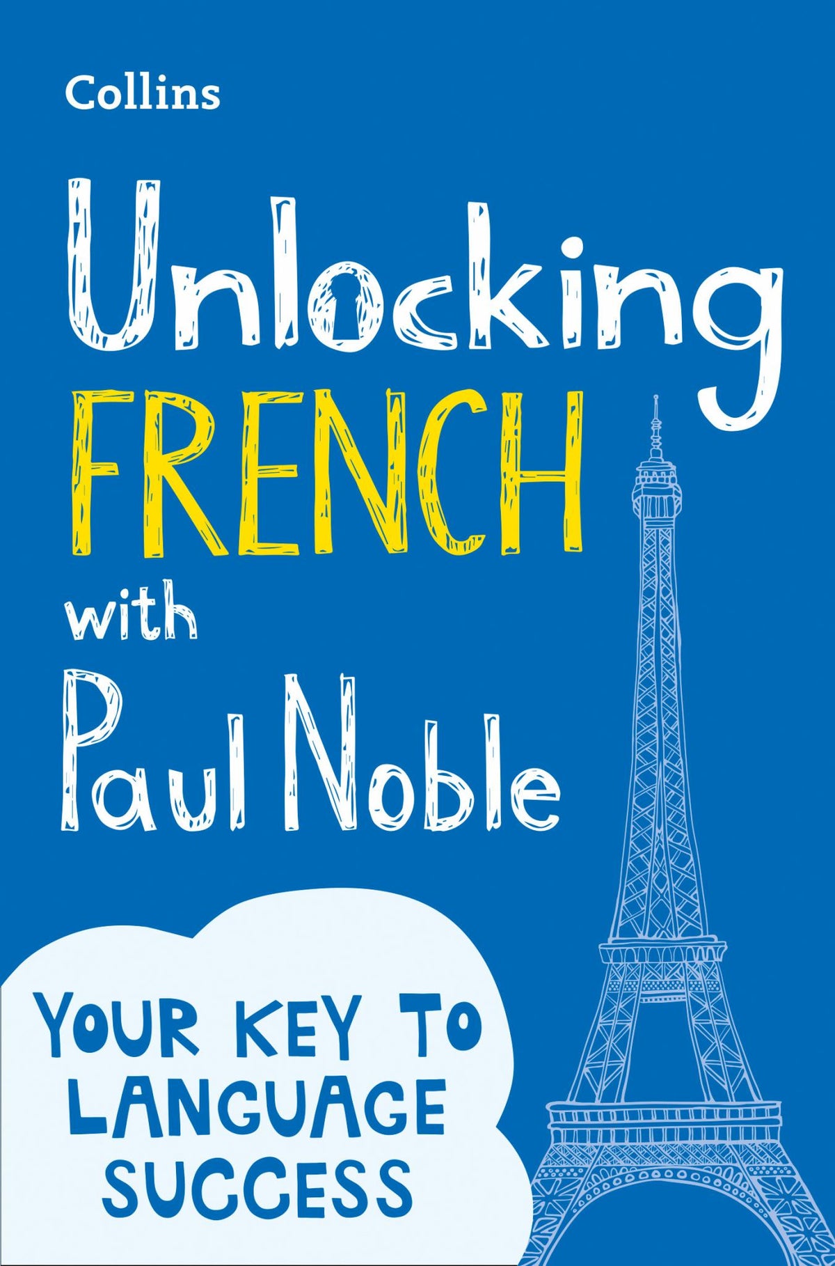 Unlocking French with Paul Noble Cover Image