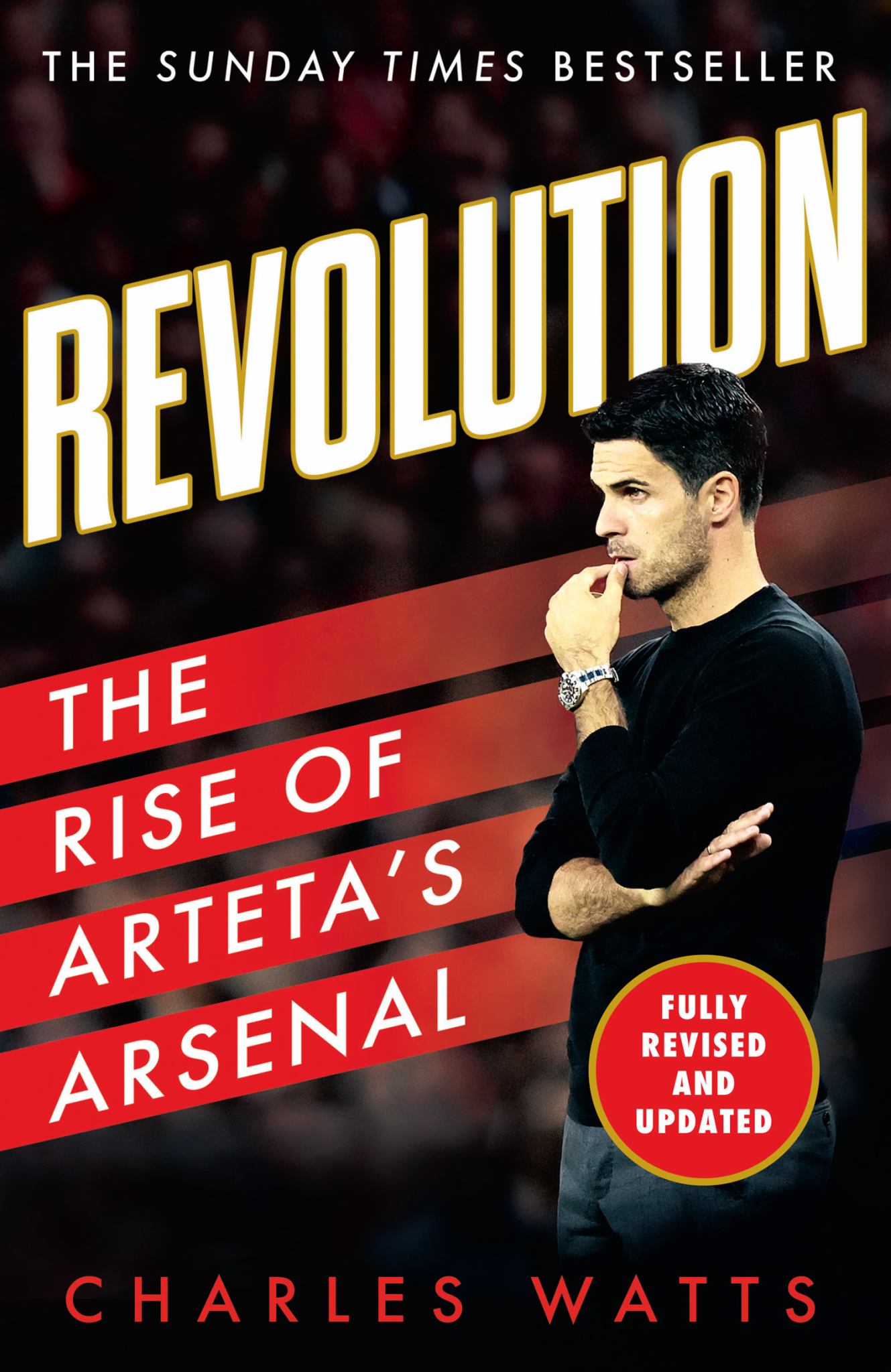 Revolution: the Rise of Arteta's Arsenal Cover Image