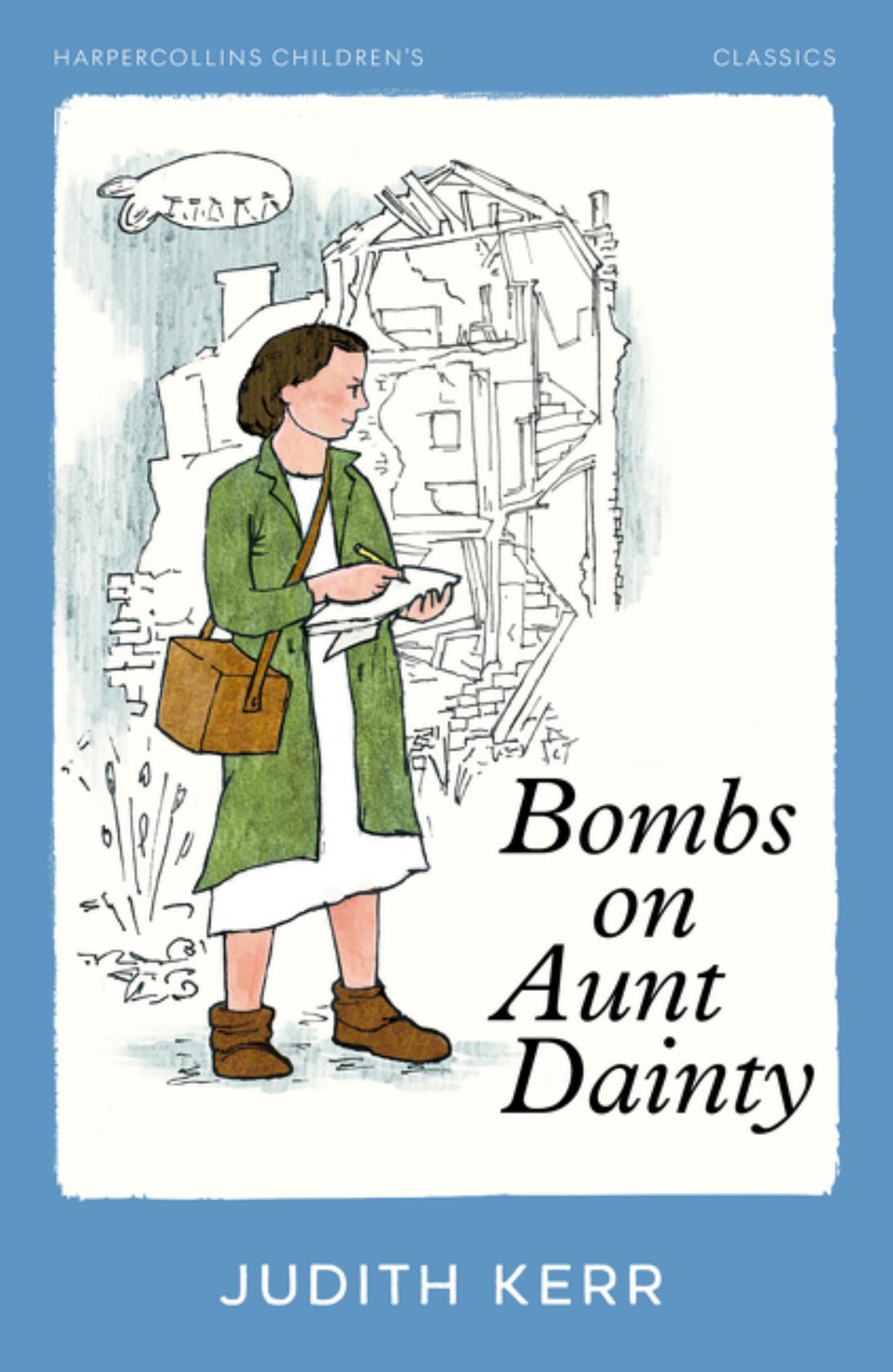 Bombs on Aunt Dainty (HarperCollins Children's Classics) Cover Image