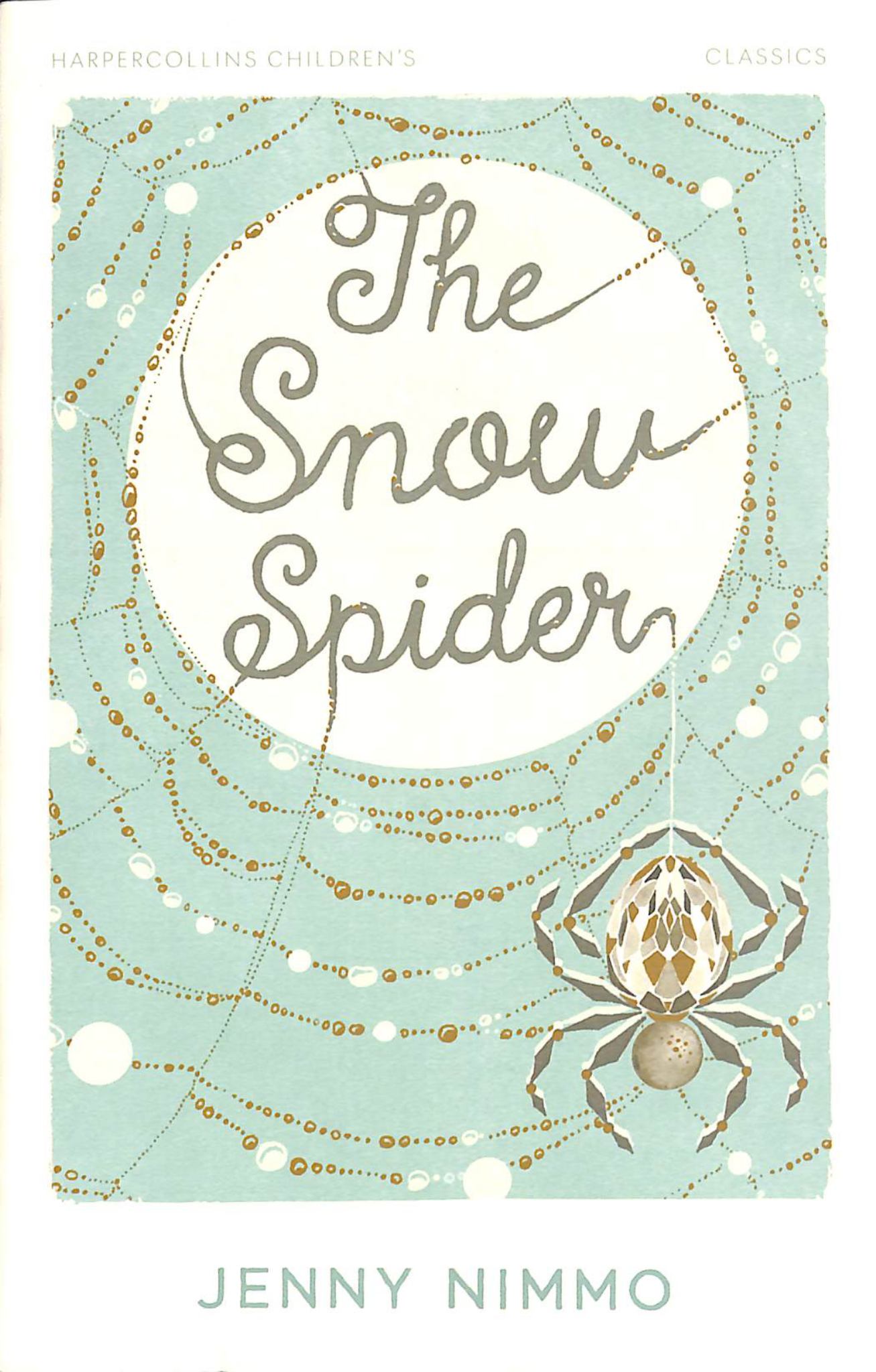 The Snow Spider (HarperCollins Children's Classics) Cover Image