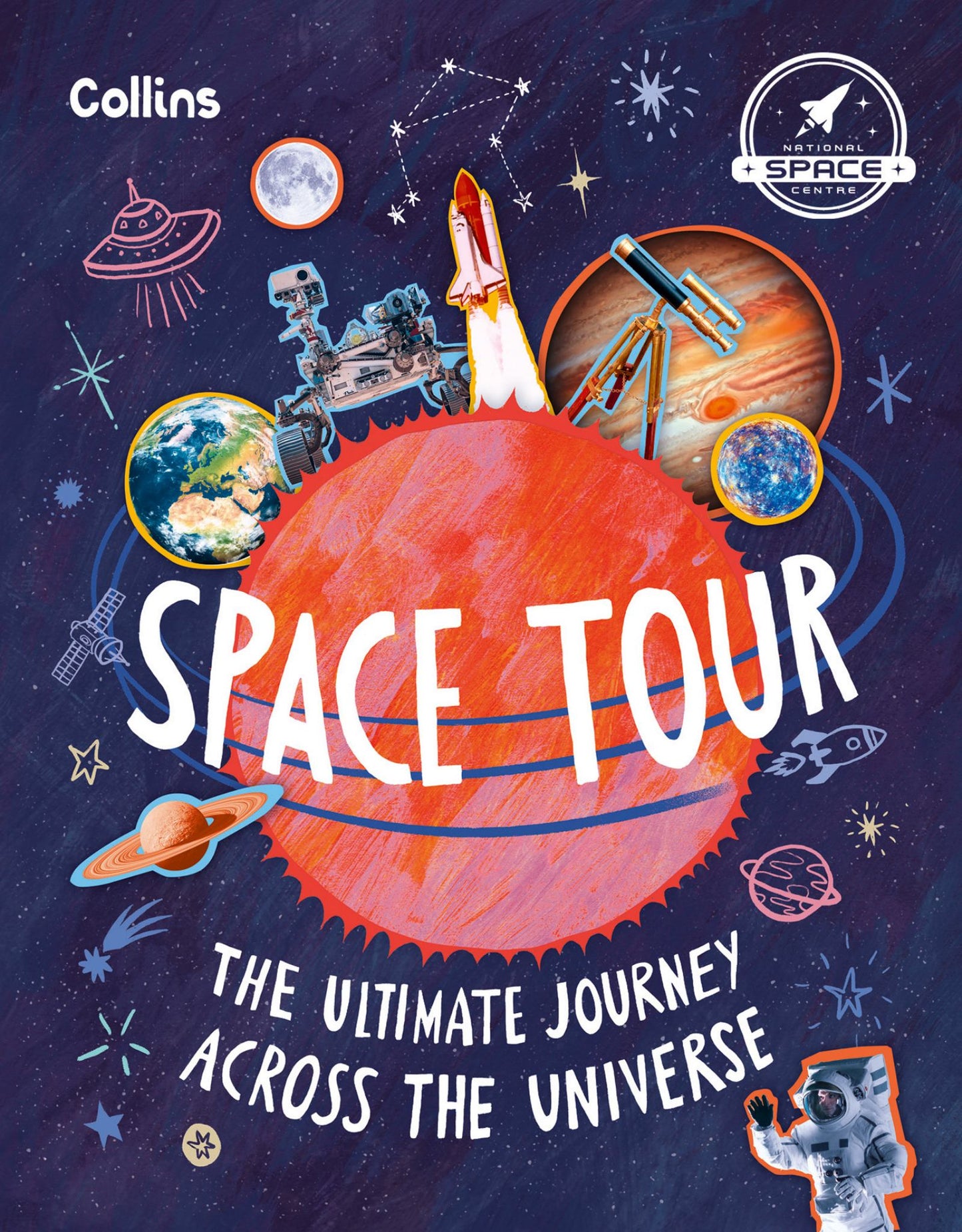 Space Tour: the Ultimate Journey Across the Universe Cover Image