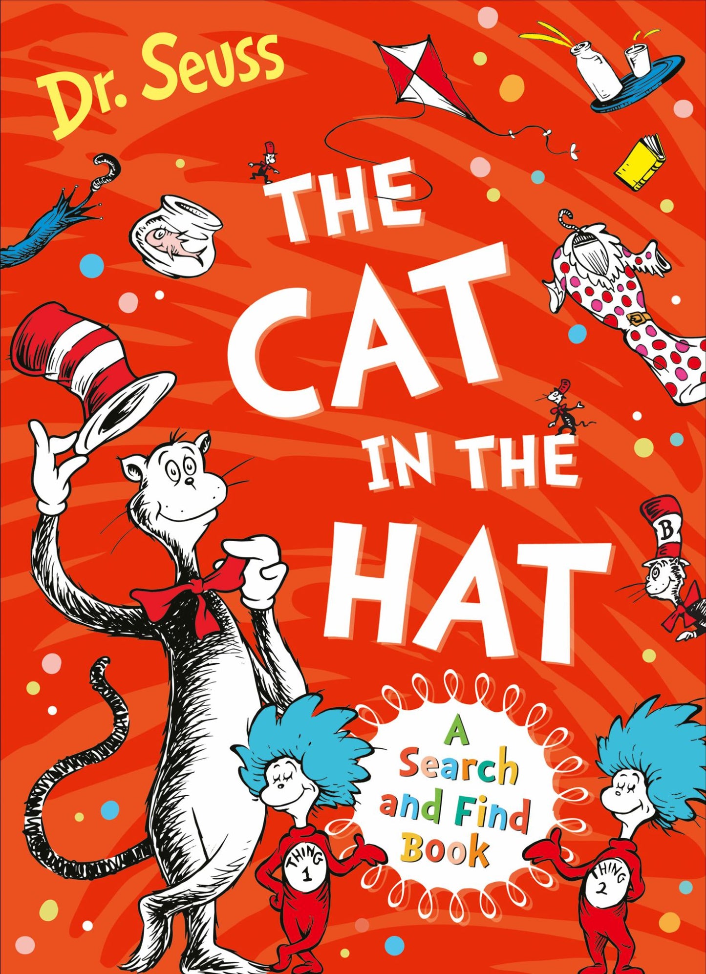 The Cat in the Hat: a Search and Find Book Cover Image