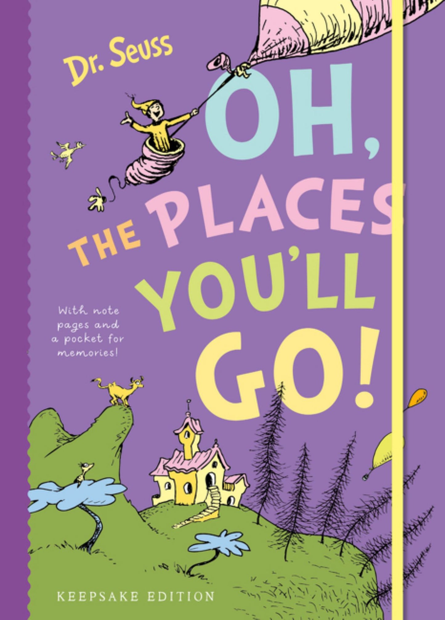 Oh, the Places You'll Go! Cover Image
