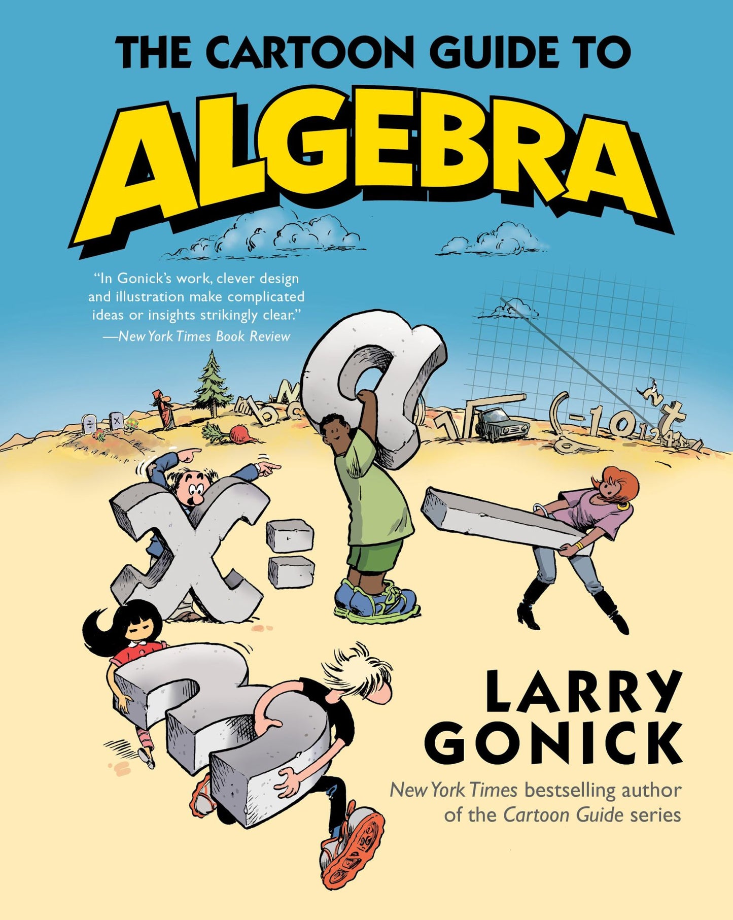 The Cartoon Guide to Algebra Cover Image