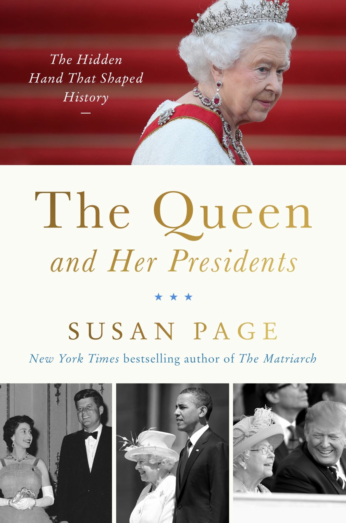 The Queen and Her Presidents Cover Image