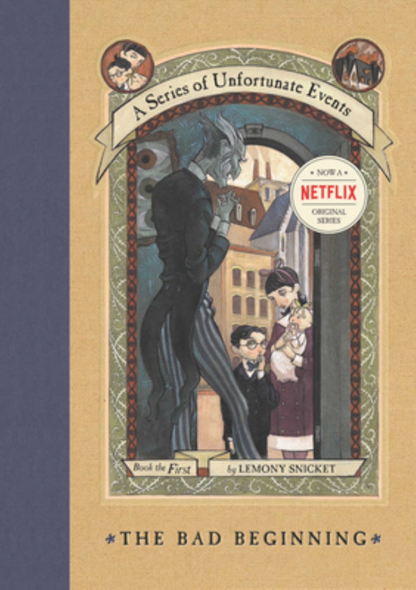 A Series of Unfortunate Events #1: the Bad Beginning Cover Image