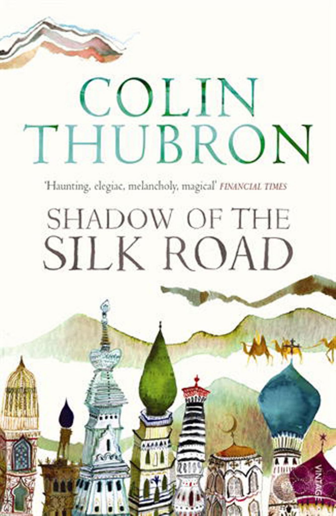 Shadow of the Silk Road Cover Image
