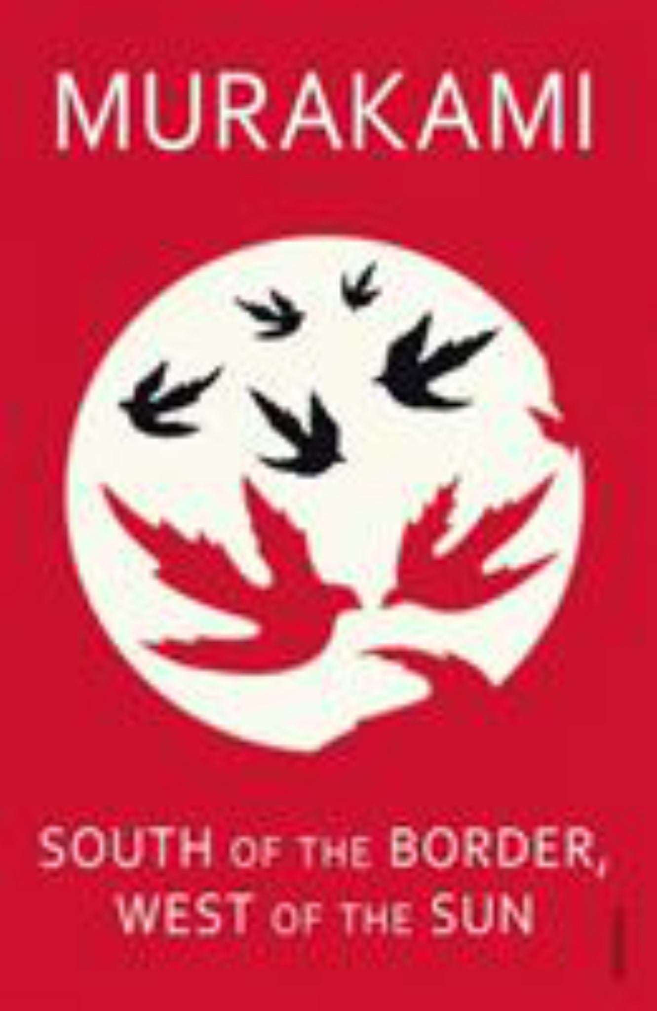 South of the Border, West of the Sun Cover Image