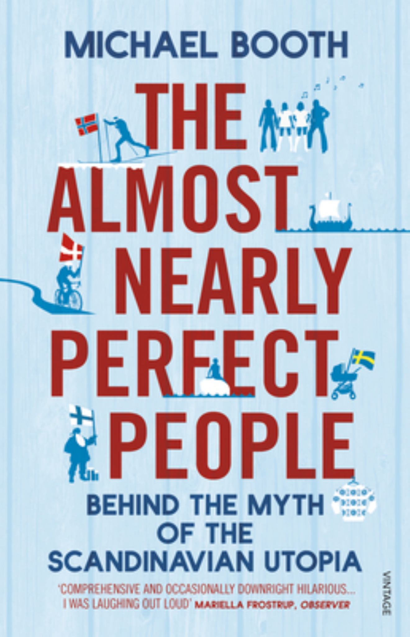 The Almost Nearly Perfect People Cover Image