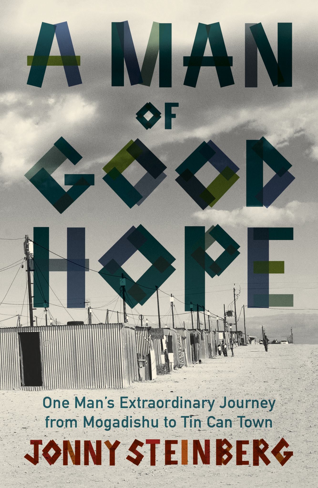 A Man of Good Hope Cover Image