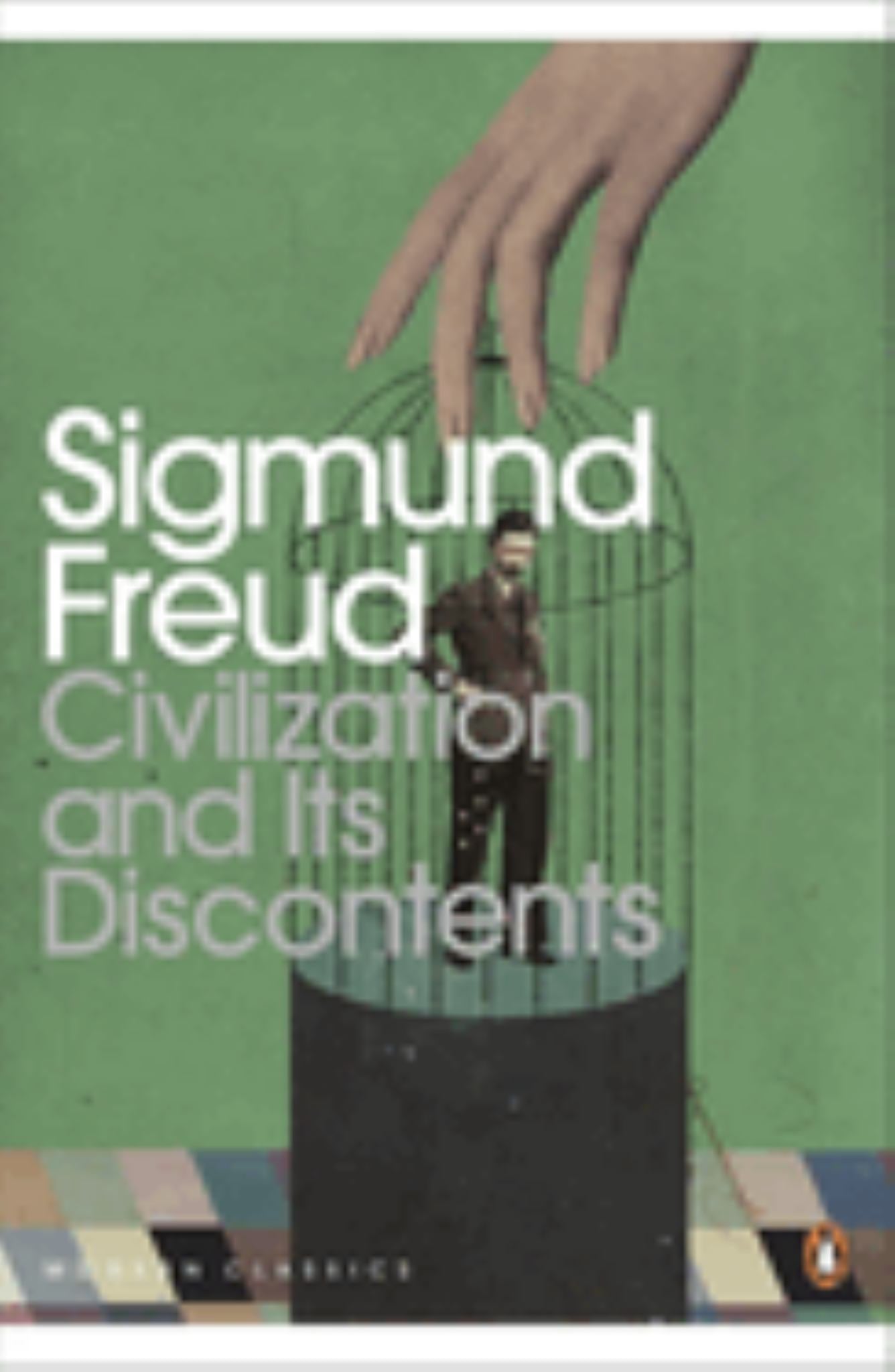 Modern Classics Civilization and Its Discontent Cover Image