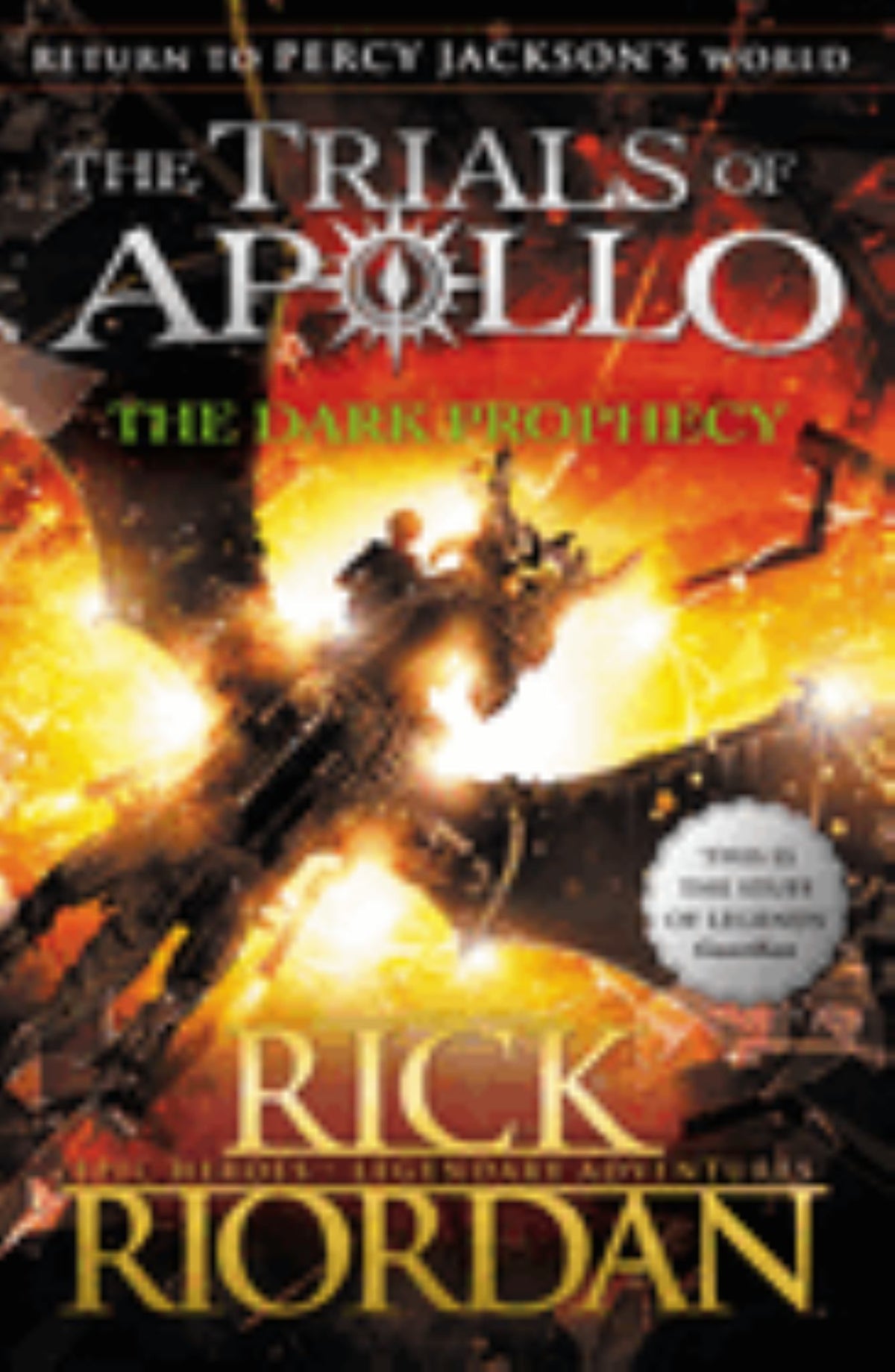The Dark Prophecy (the Trials of Apollo Book 2) Cover Image