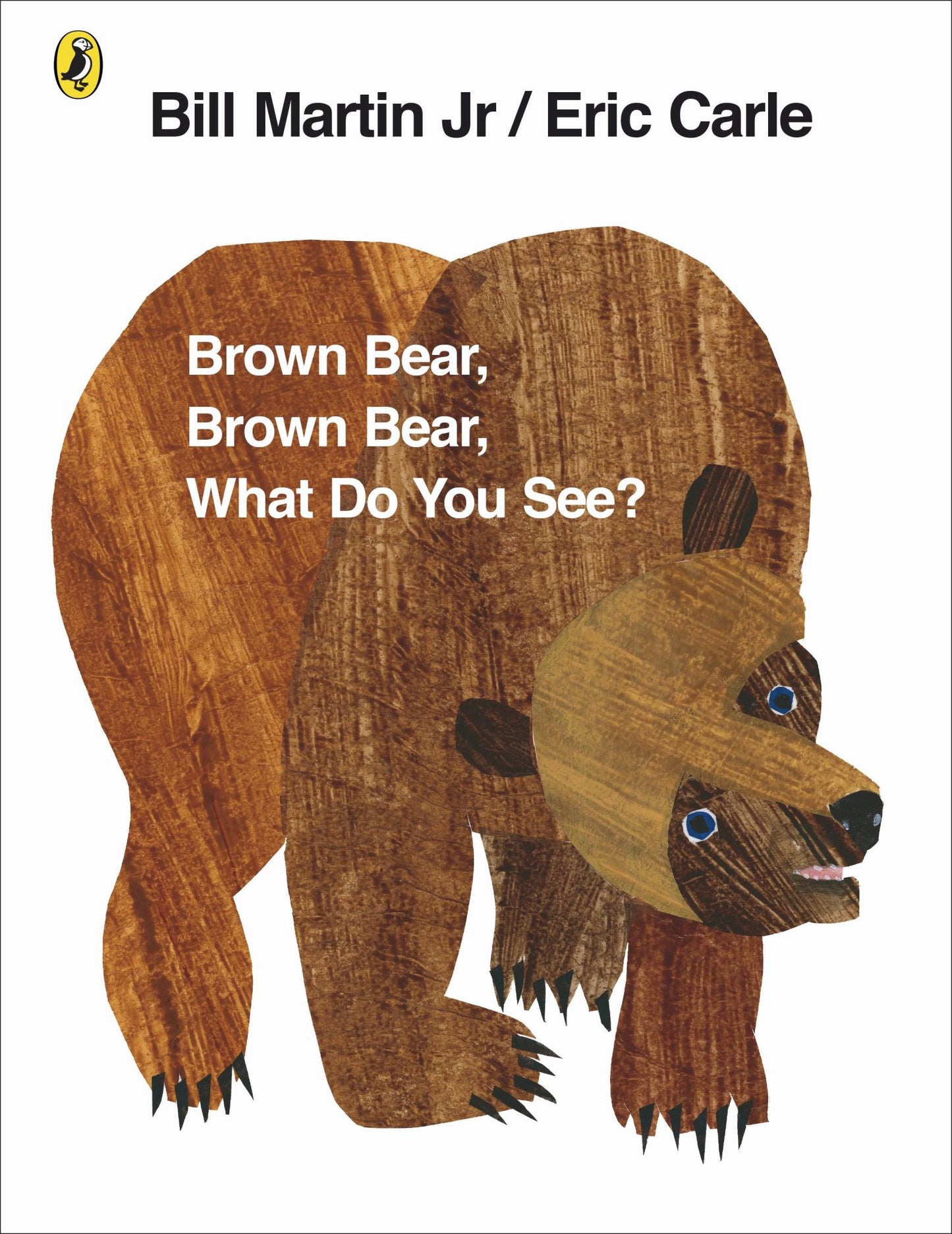 Brown Bear, Brown Bear, What Do You See? Cover Image