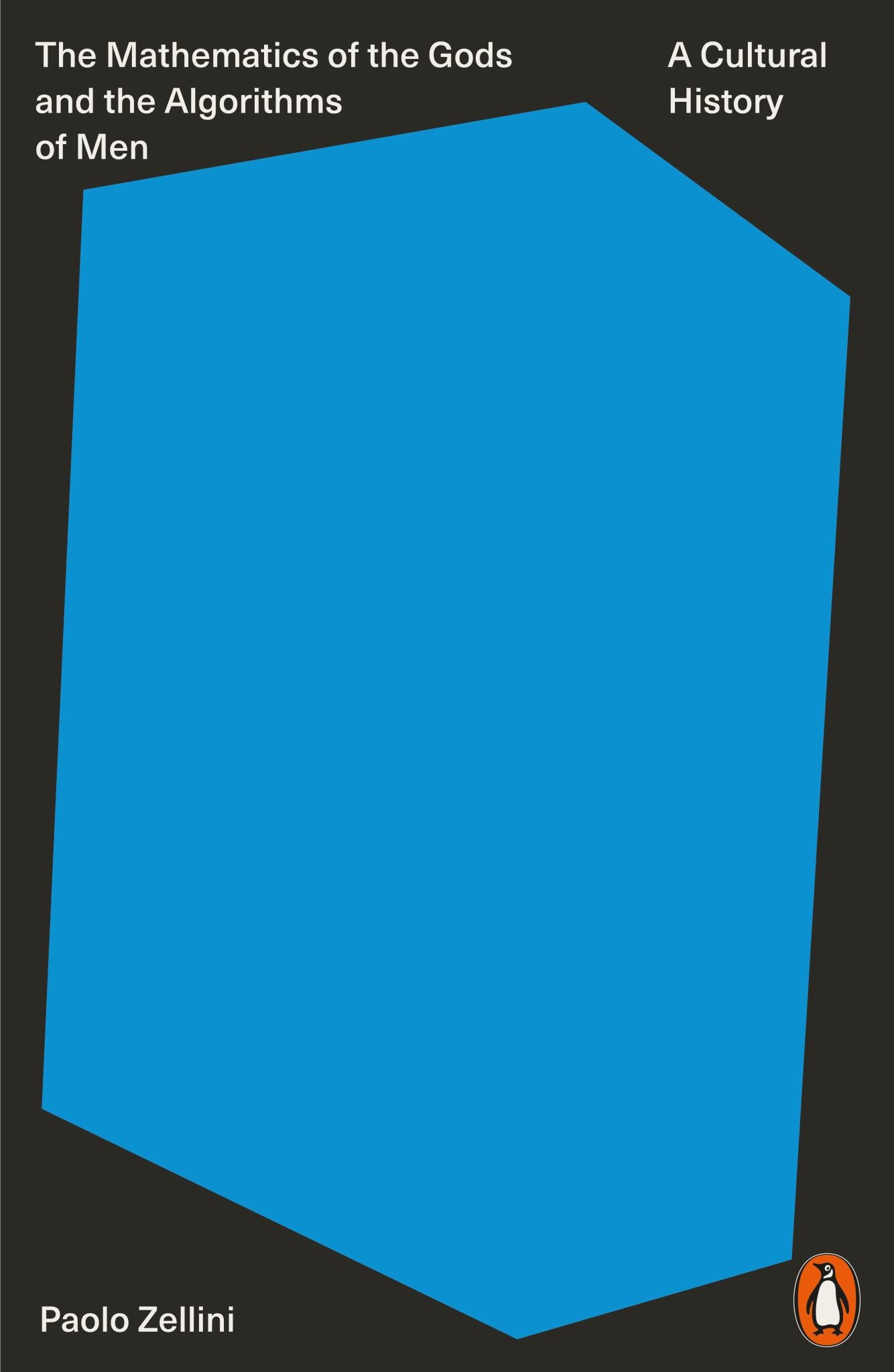 The Mathematics of the Gods and the Algorithms of Men Cover Image