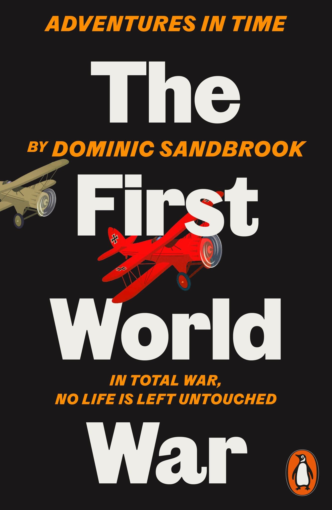 Adventures in Time: the First World War Cover Image