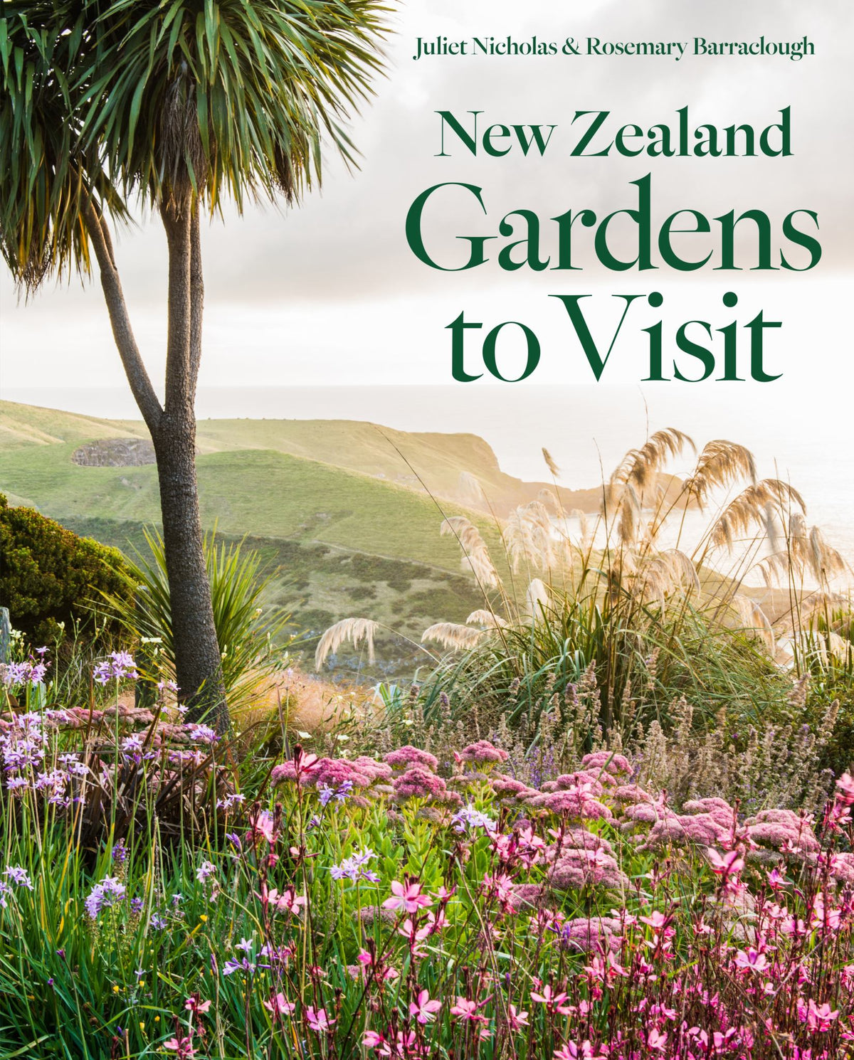 New Zealand Gardens to Visit Cover Image