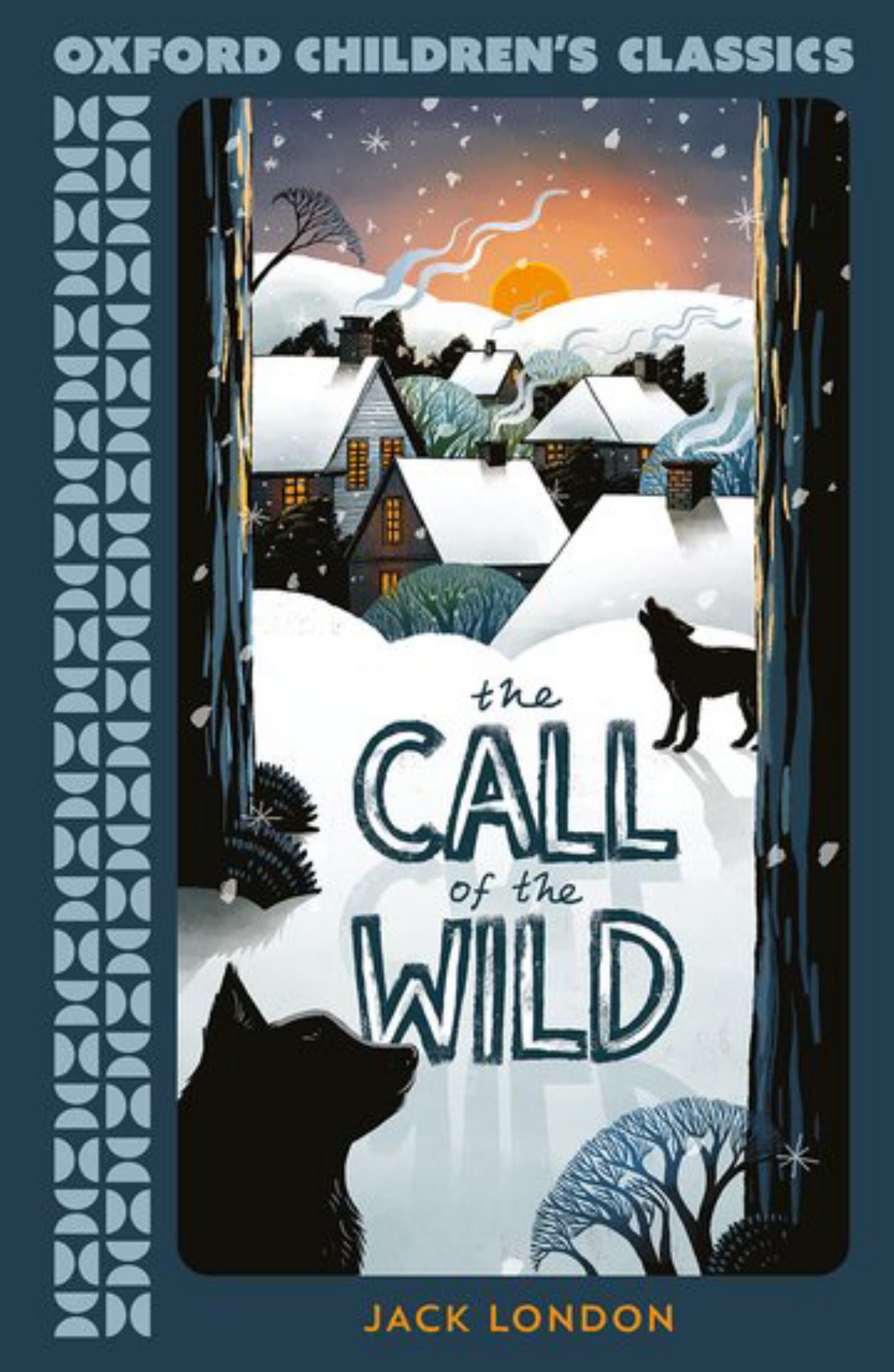Oxford Children's Classics: the Call of the Wild Cover Image