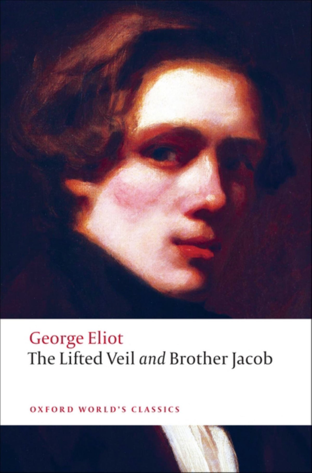 The Lifted Veil, and Brother Jacob Cover Image