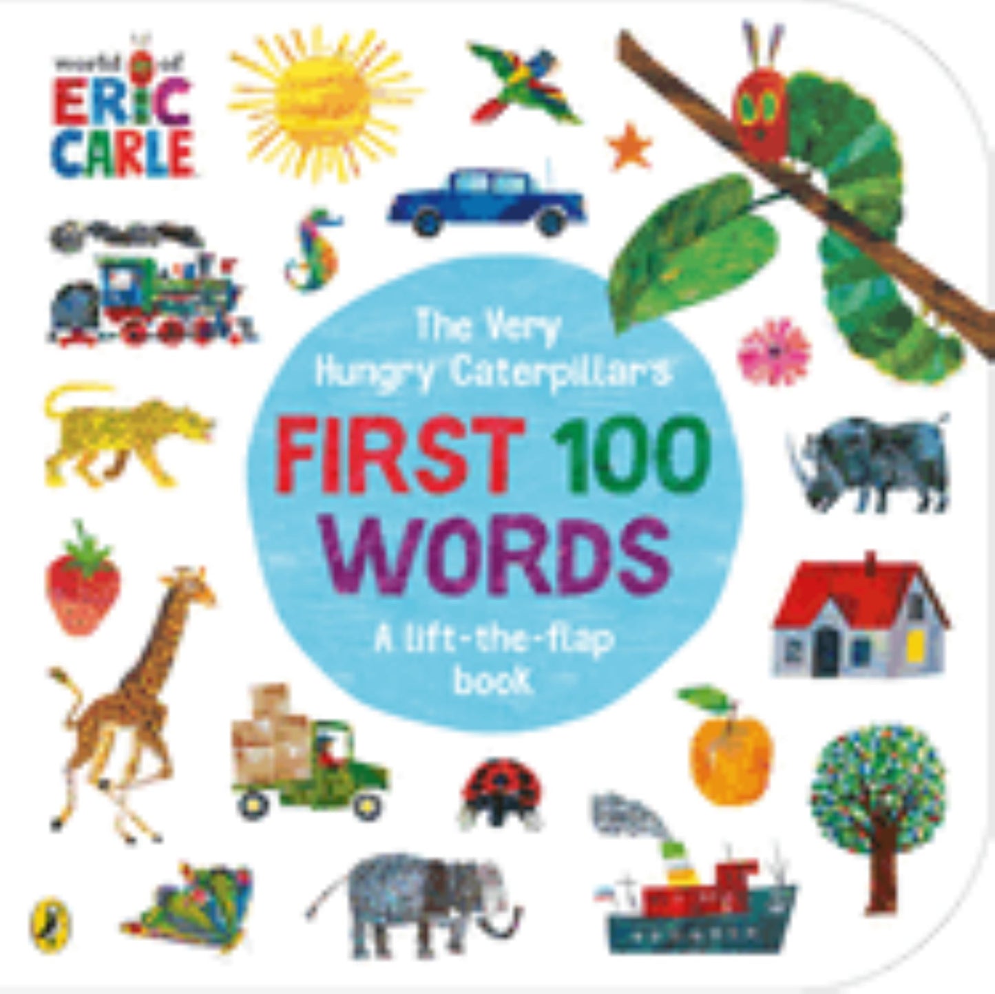 The Very Hungry Caterpillar's First 100 Words Cover Image