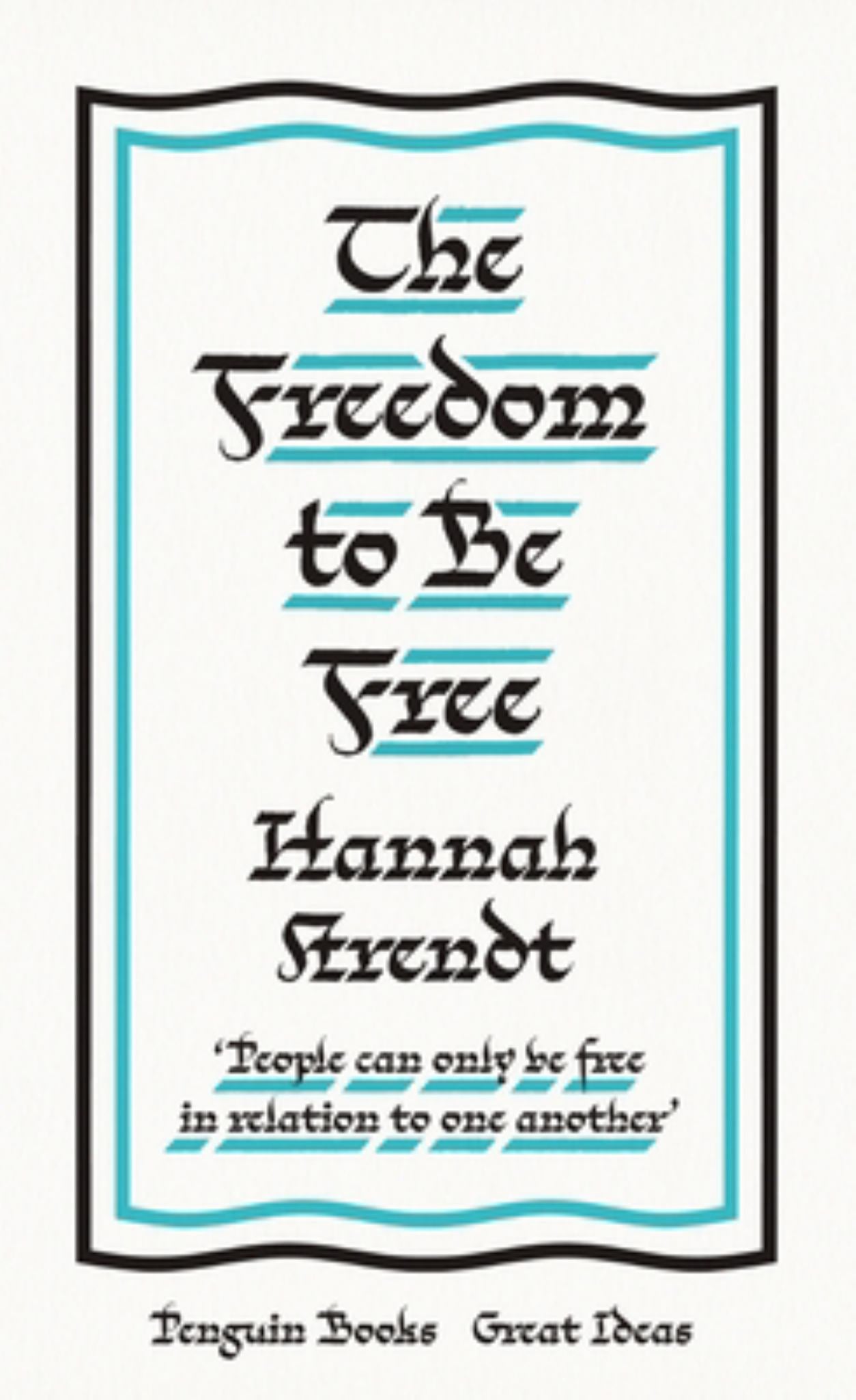 The Freedom to Be Free Cover Image