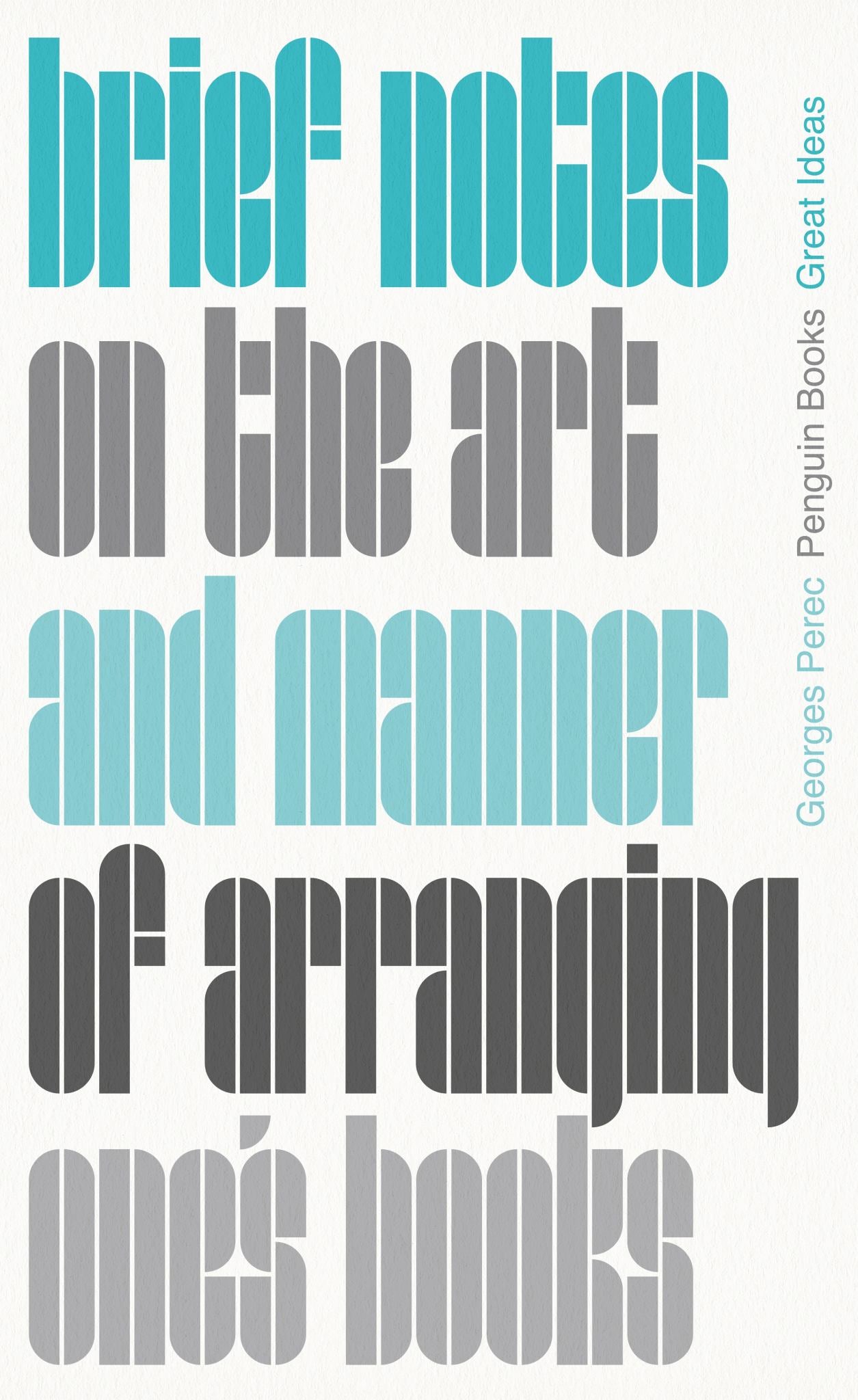 Brief Notes on the Art and Manner of Arranging One's Books Cover Image
