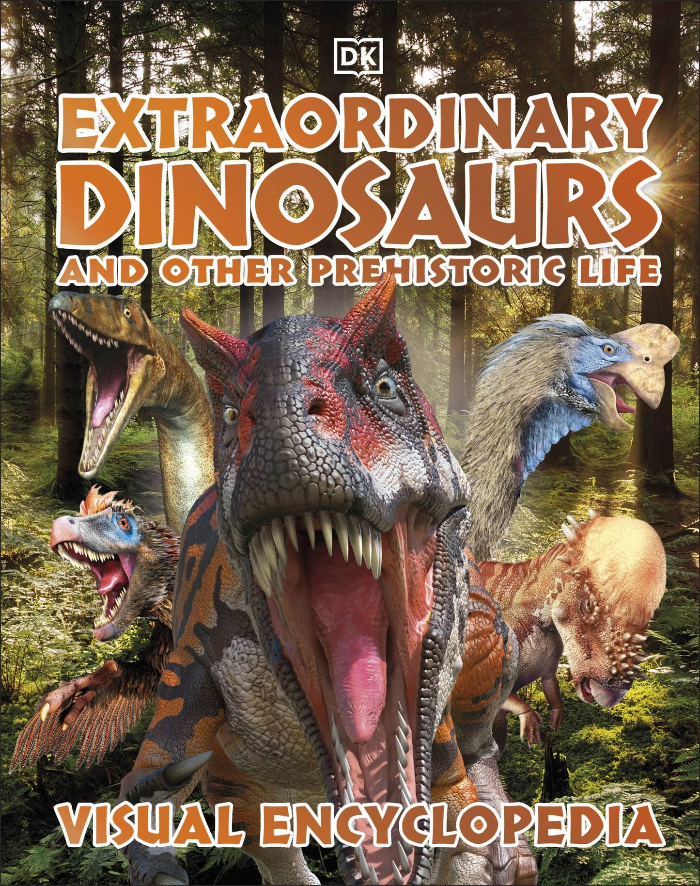 Extraordinary Dinosaurs and Other Prehistoric Life Visual Encyclopedia Cover Image