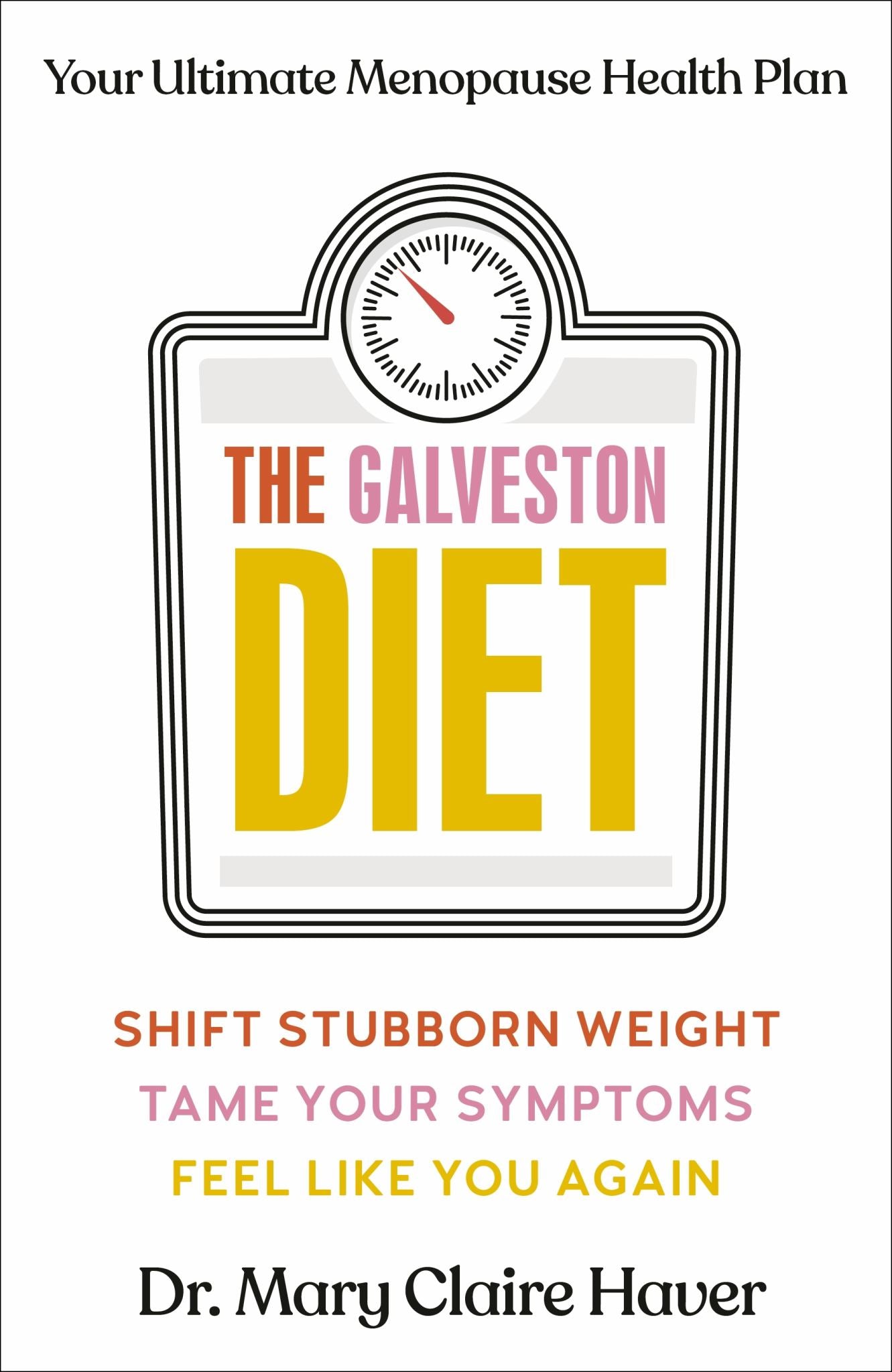 The Galveston Diet Cover Image