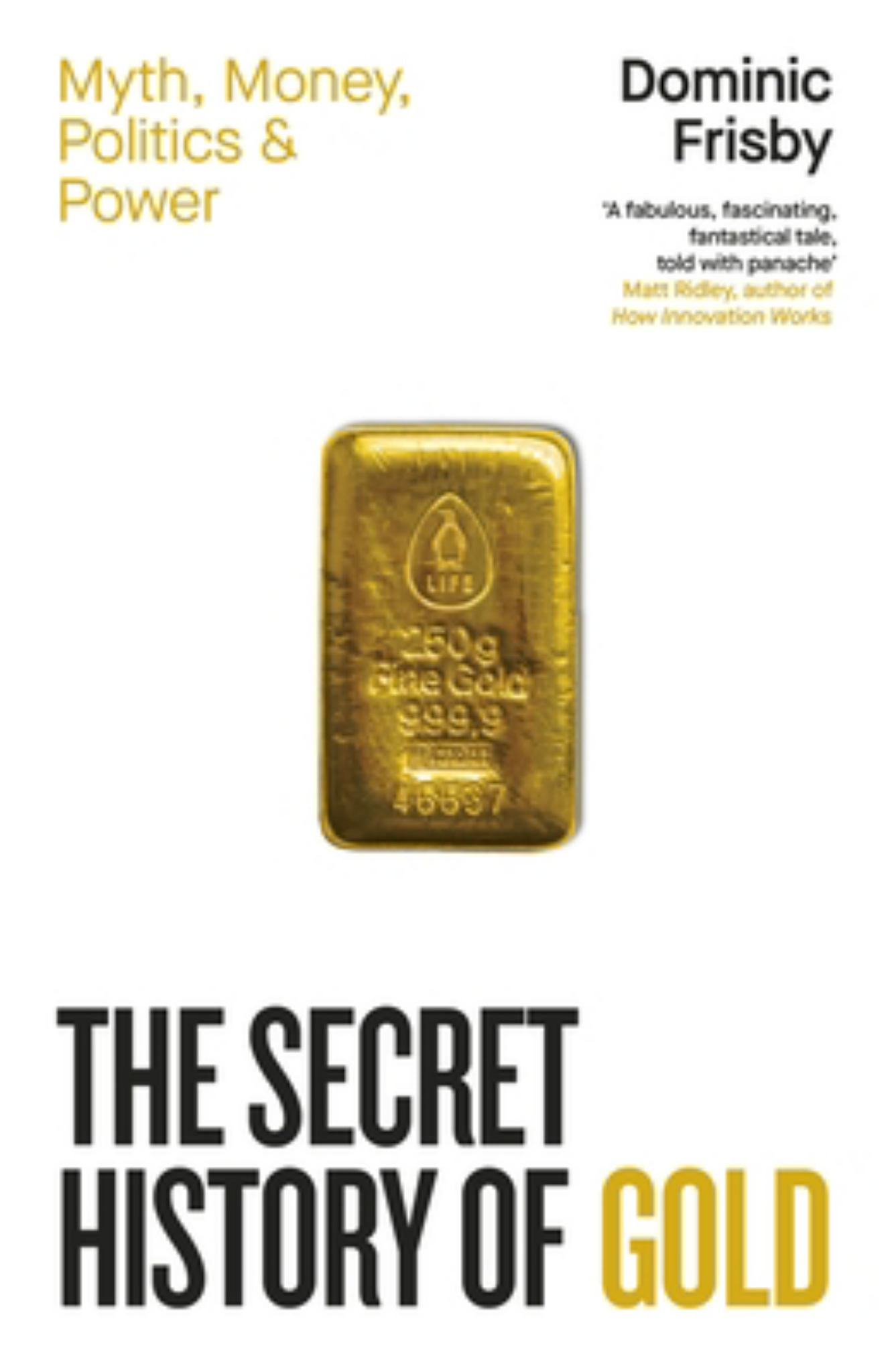 The Secret History of Gold Cover Image