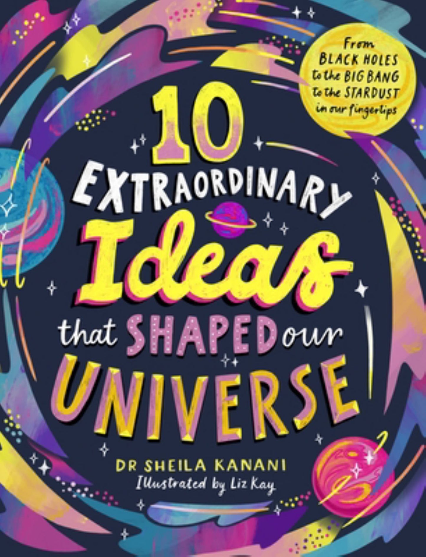 10 Extraordinary Ideas That Shaped Our Universe Cover Image