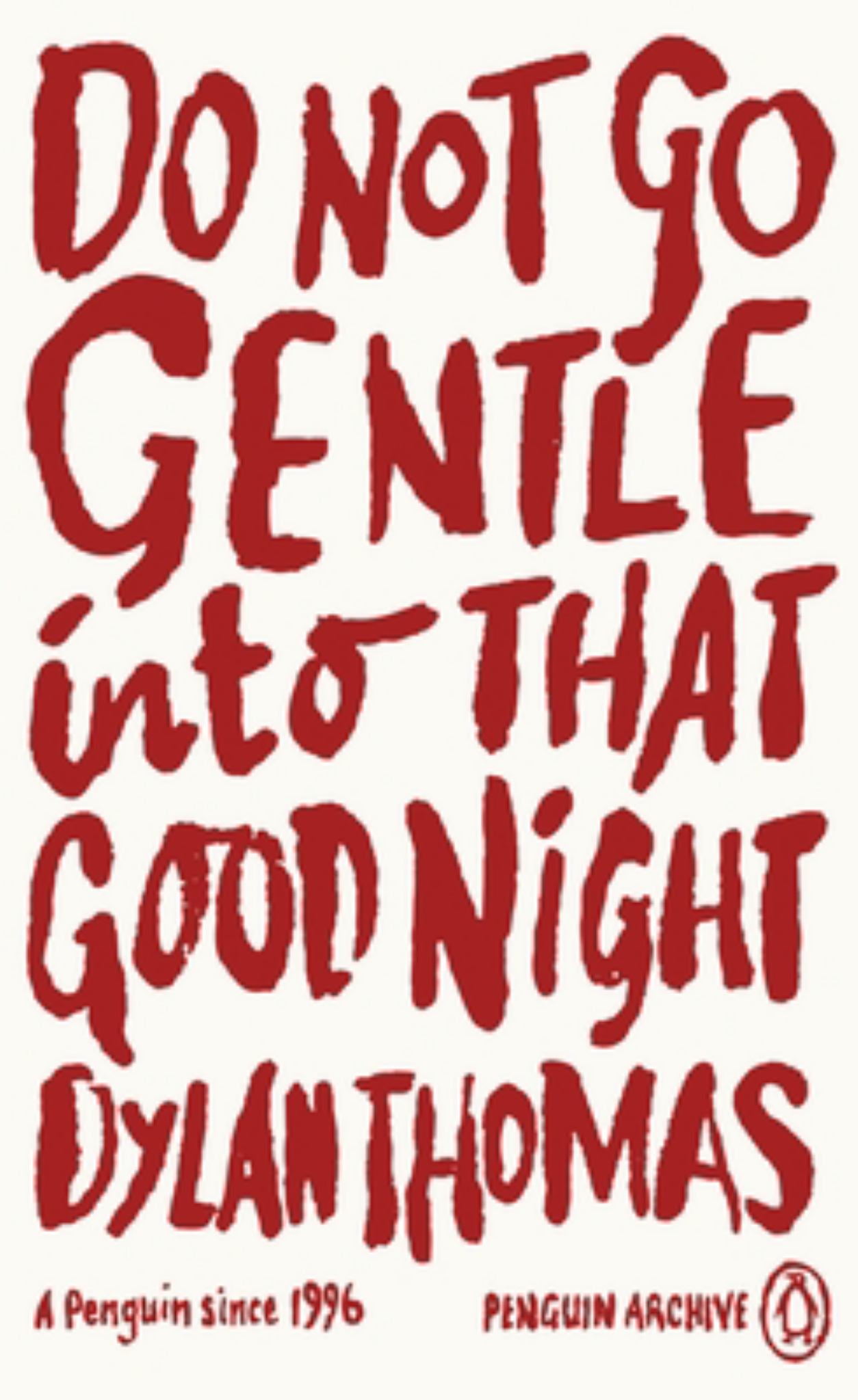 Do Not Go Gentle into That Good Night Cover Image