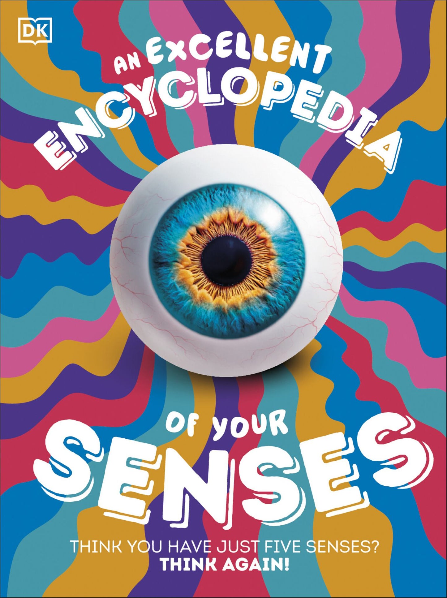 An Excellent Encyclopedia of Your Senses Cover Image