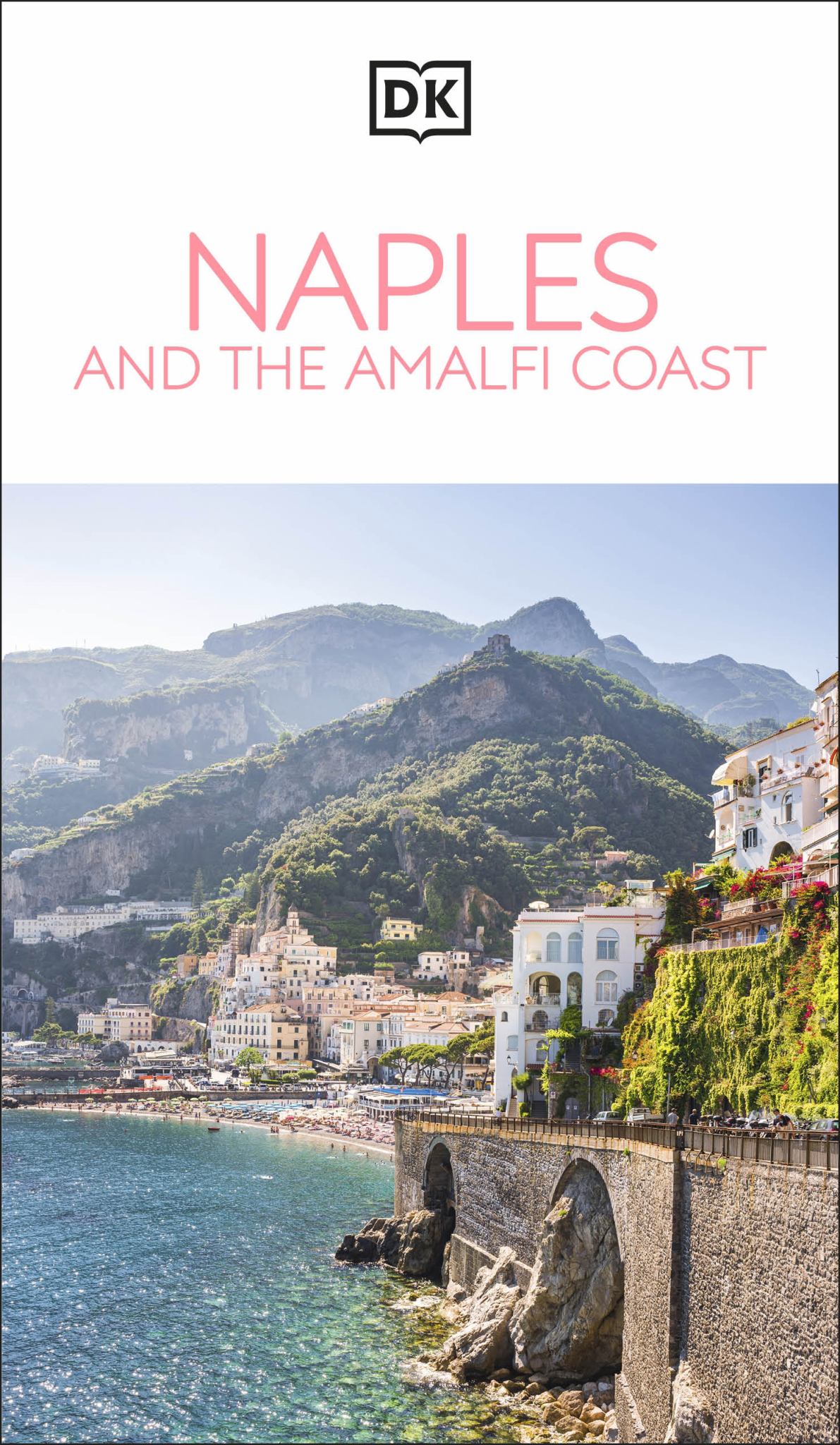 DK Naples and the Amalfi Coast Cover Image