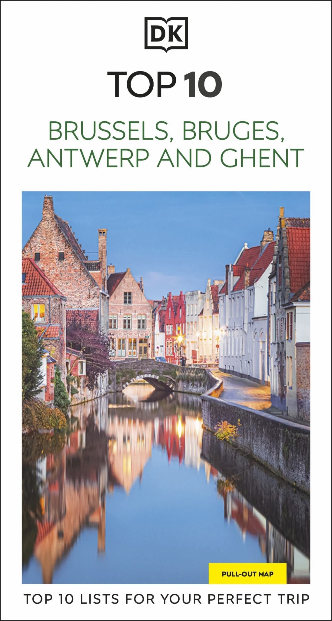 DK Top 10 Brussels, Bruges, Antwerp and Ghent Cover Image