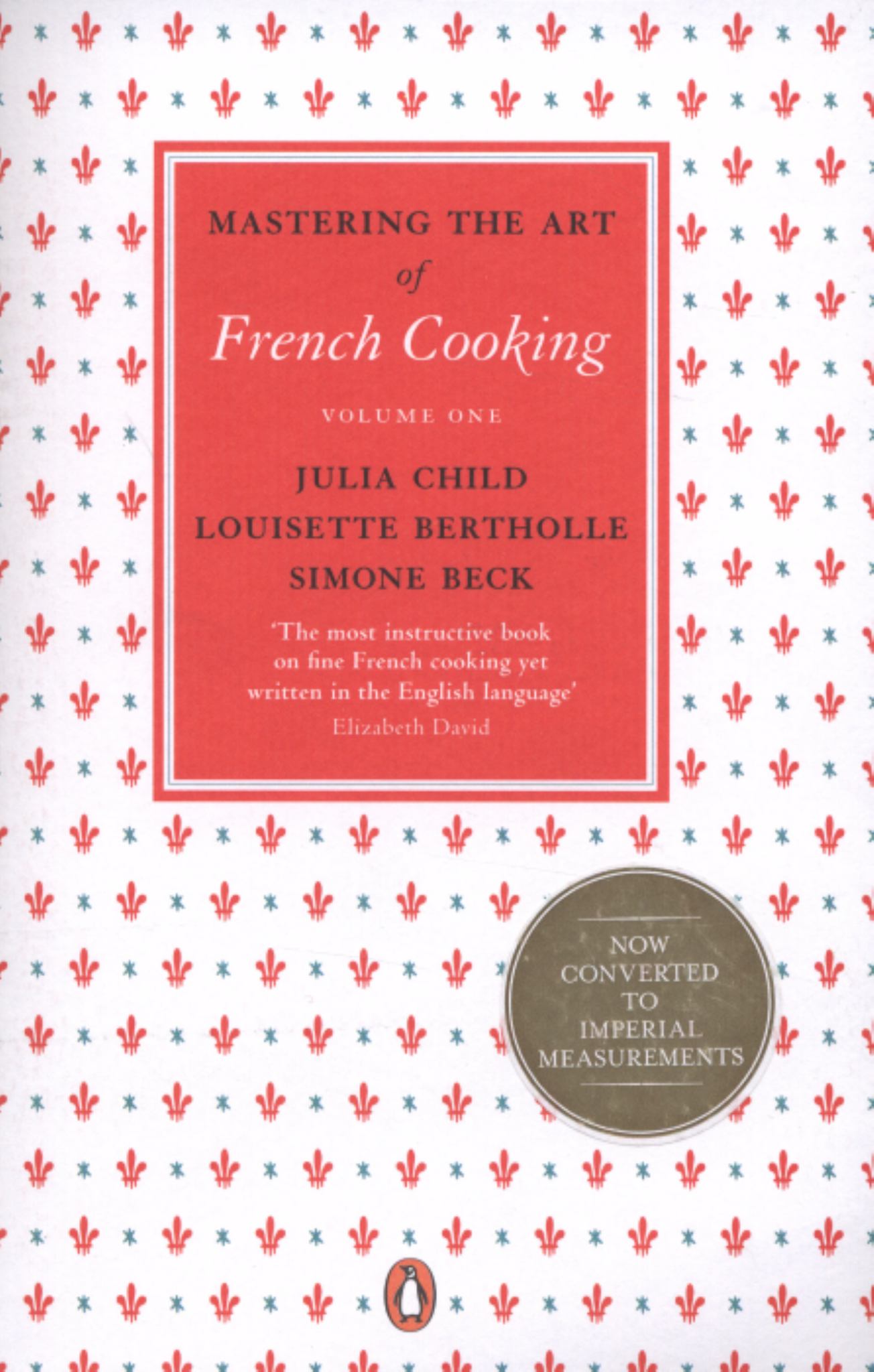 Mastering the Art of French Cooking, Vol. 1 Cover Image