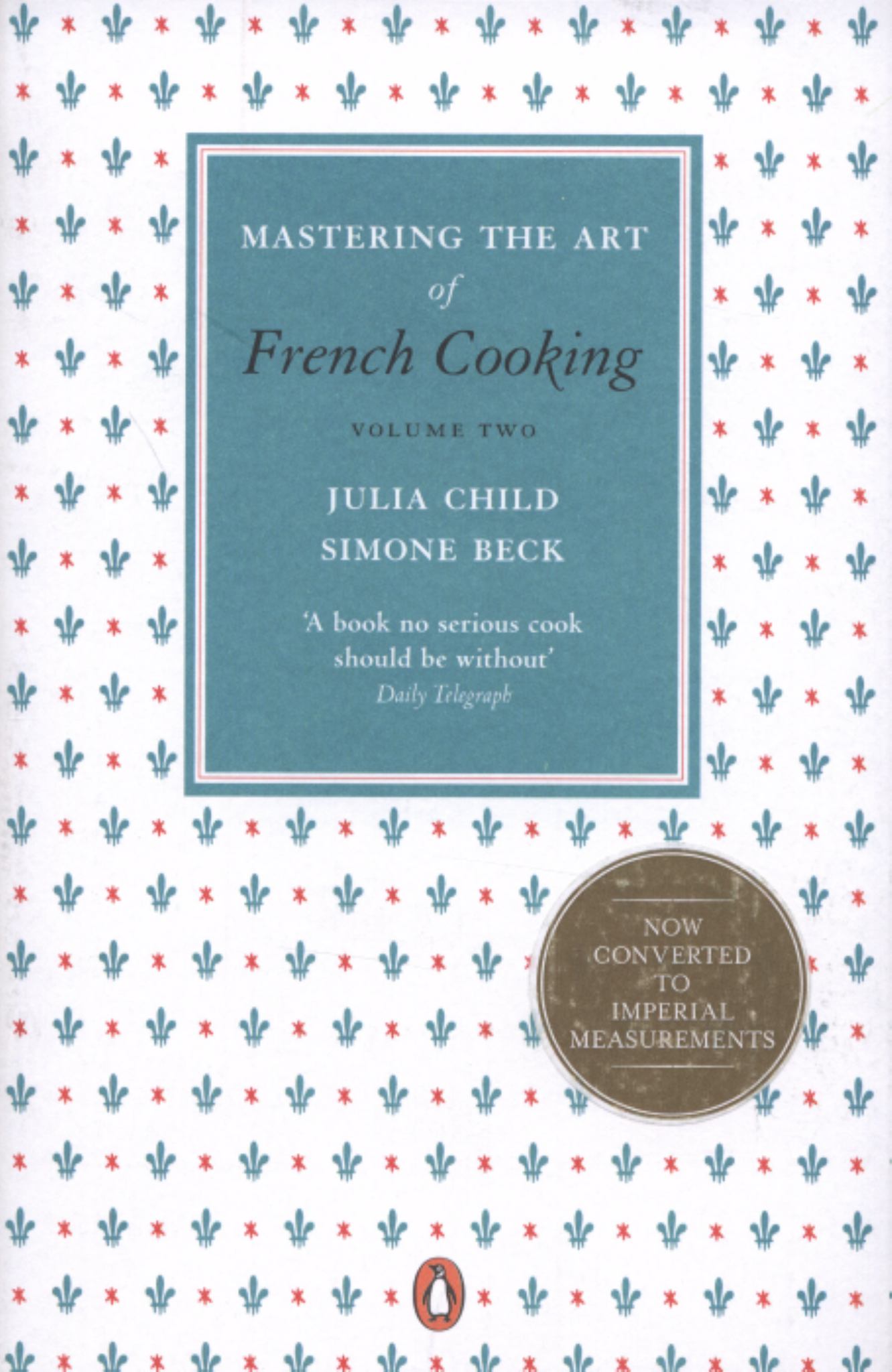 Mastering the Art of French Cooking, Vol. 2 Cover Image