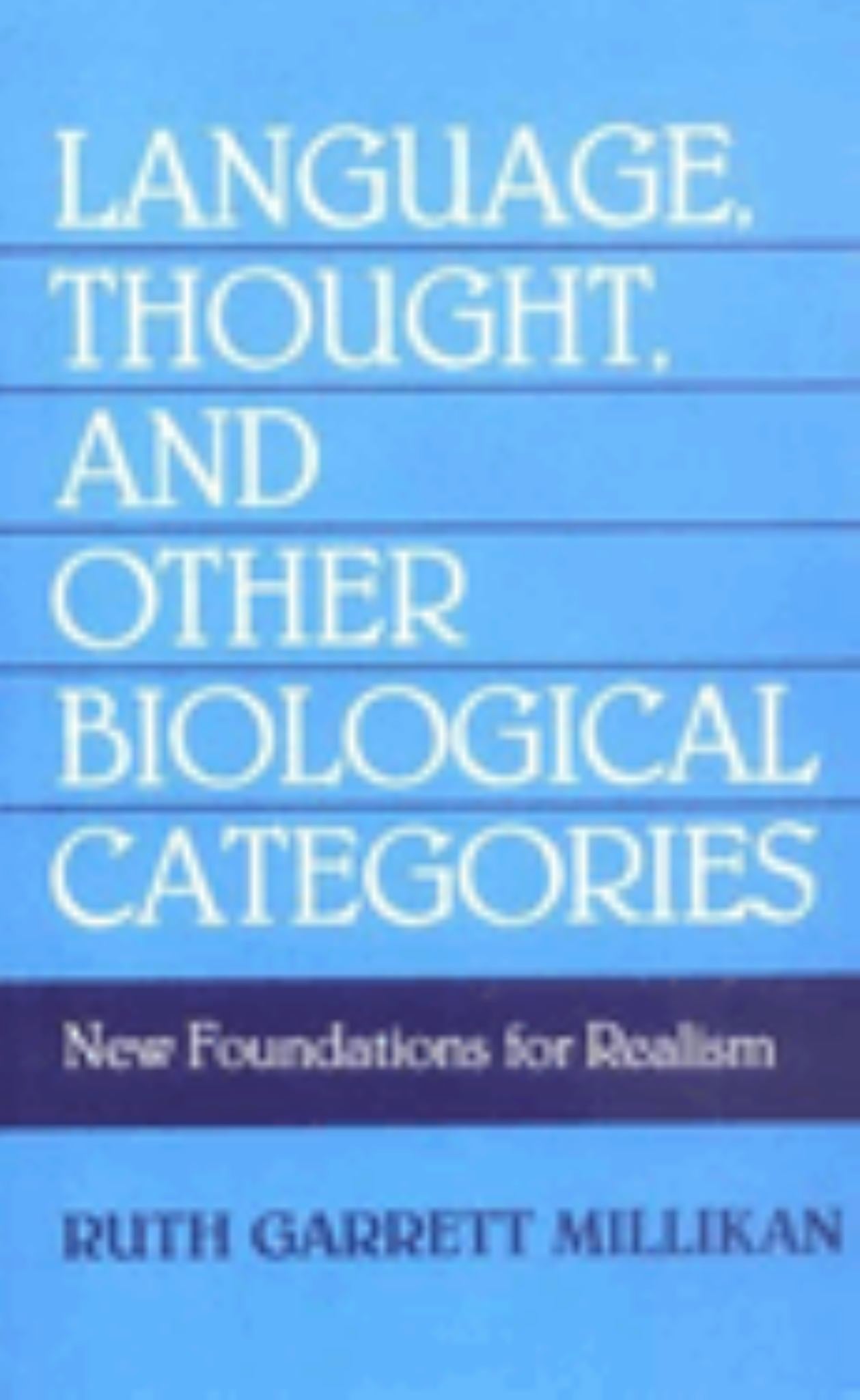 Language, Thought, and Other Biological Categories Cover Image