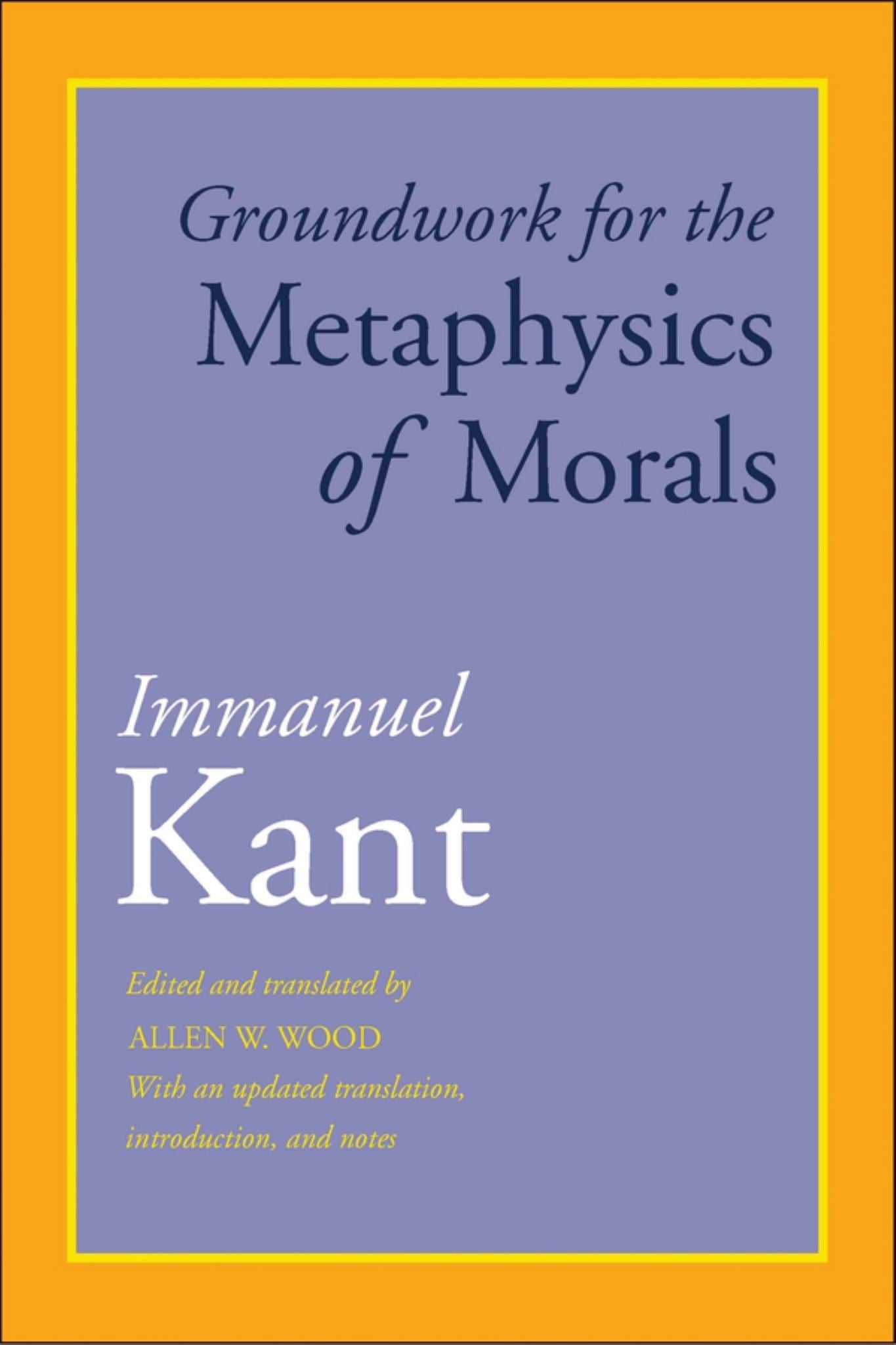 Groundwork for the Metaphysics of Morals Cover Image