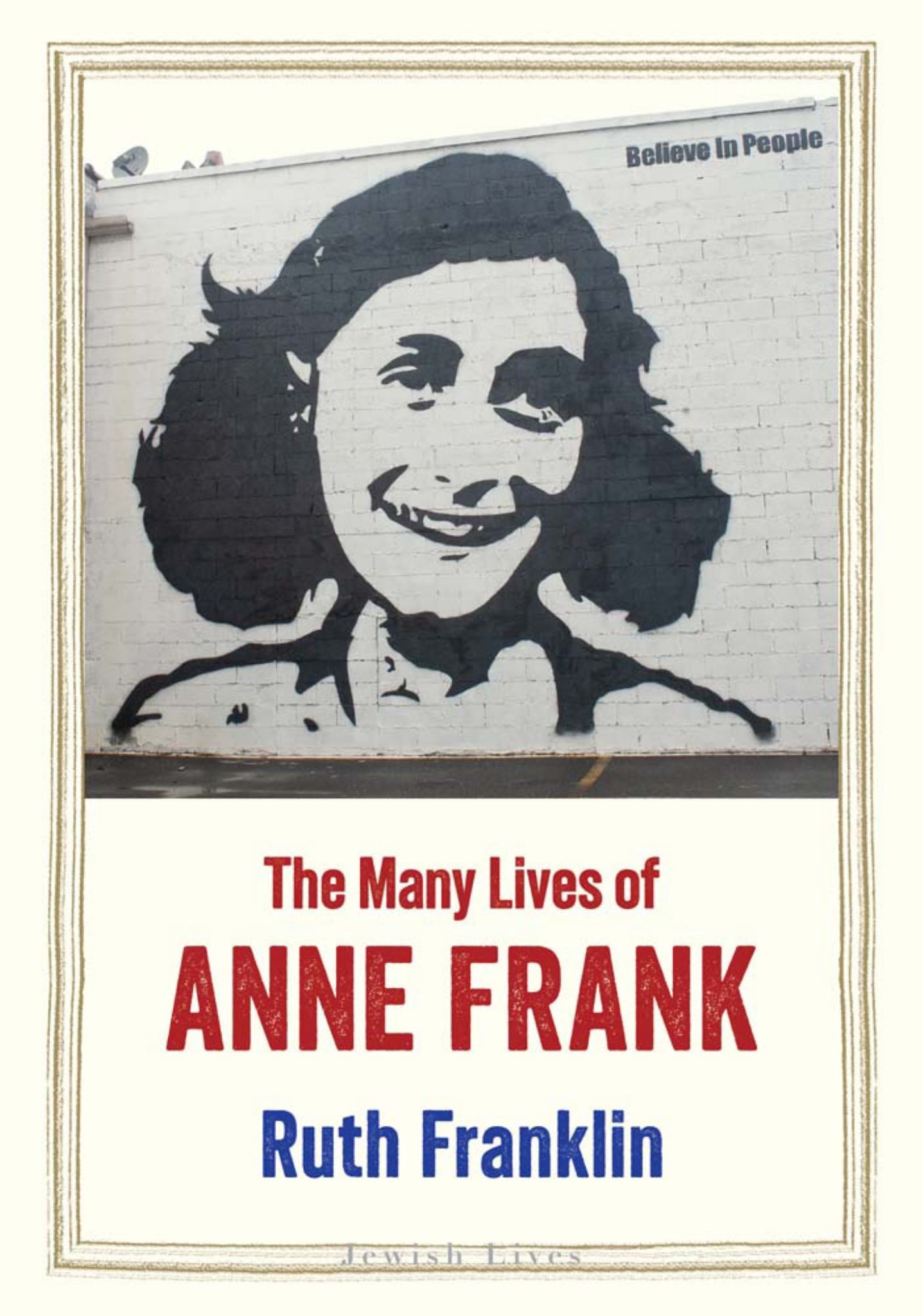 The Many Lives of Anne Frank Cover Image