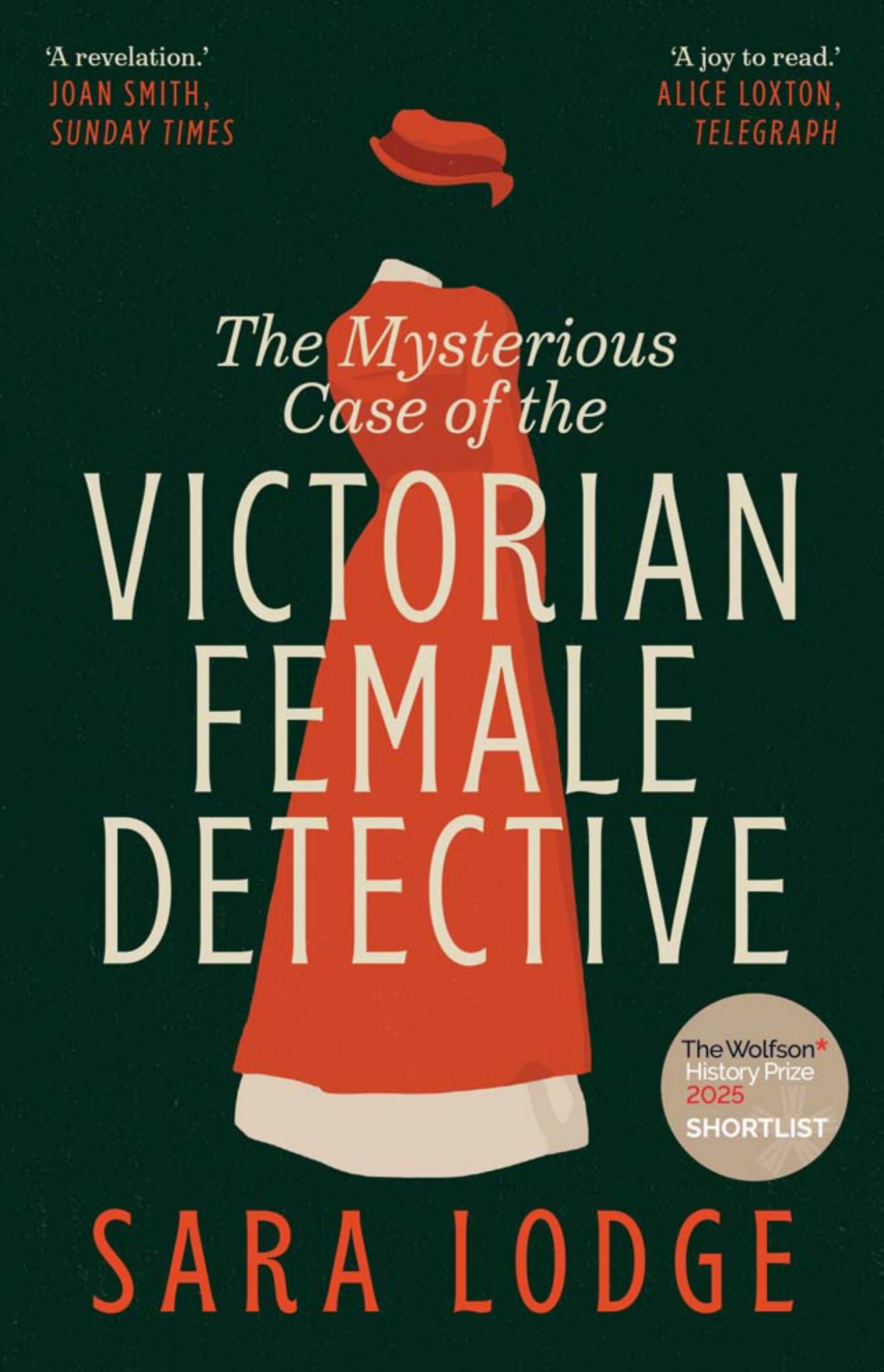 The Mysterious Case of the Victorian Female Detective Cover Image