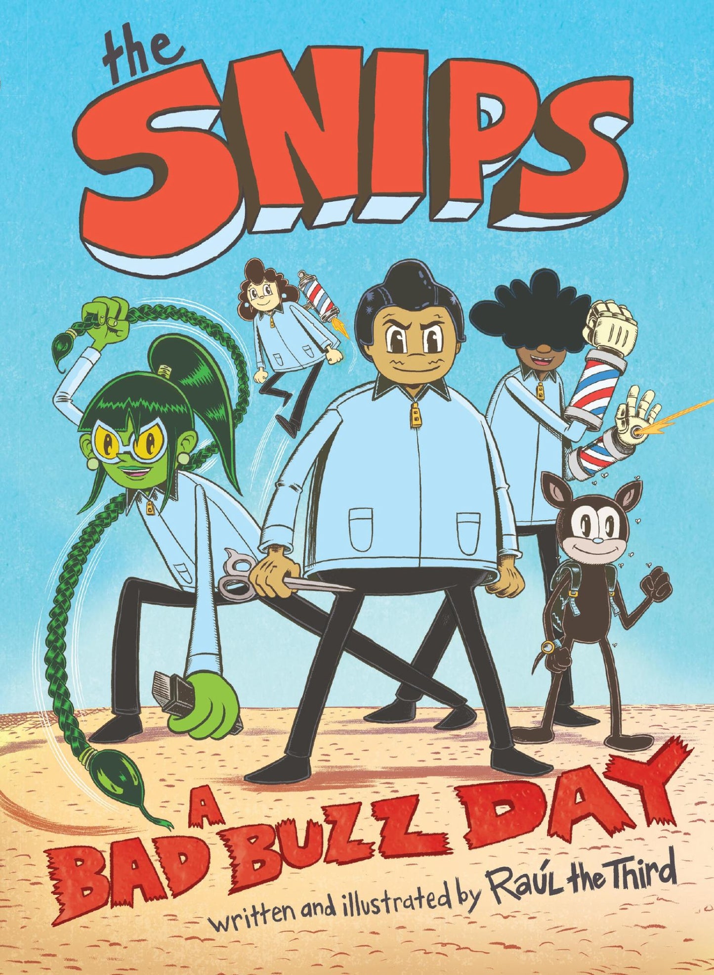 The Snips: a Bad Buzz Day (a Graphic Novel) Cover Image
