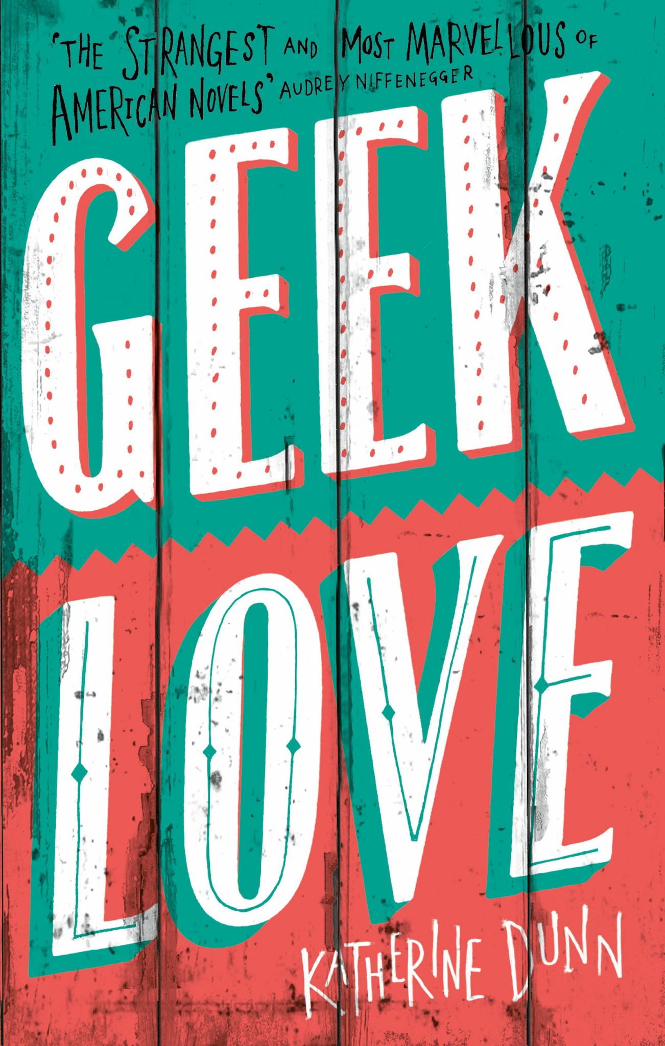 Geek Love Cover Image