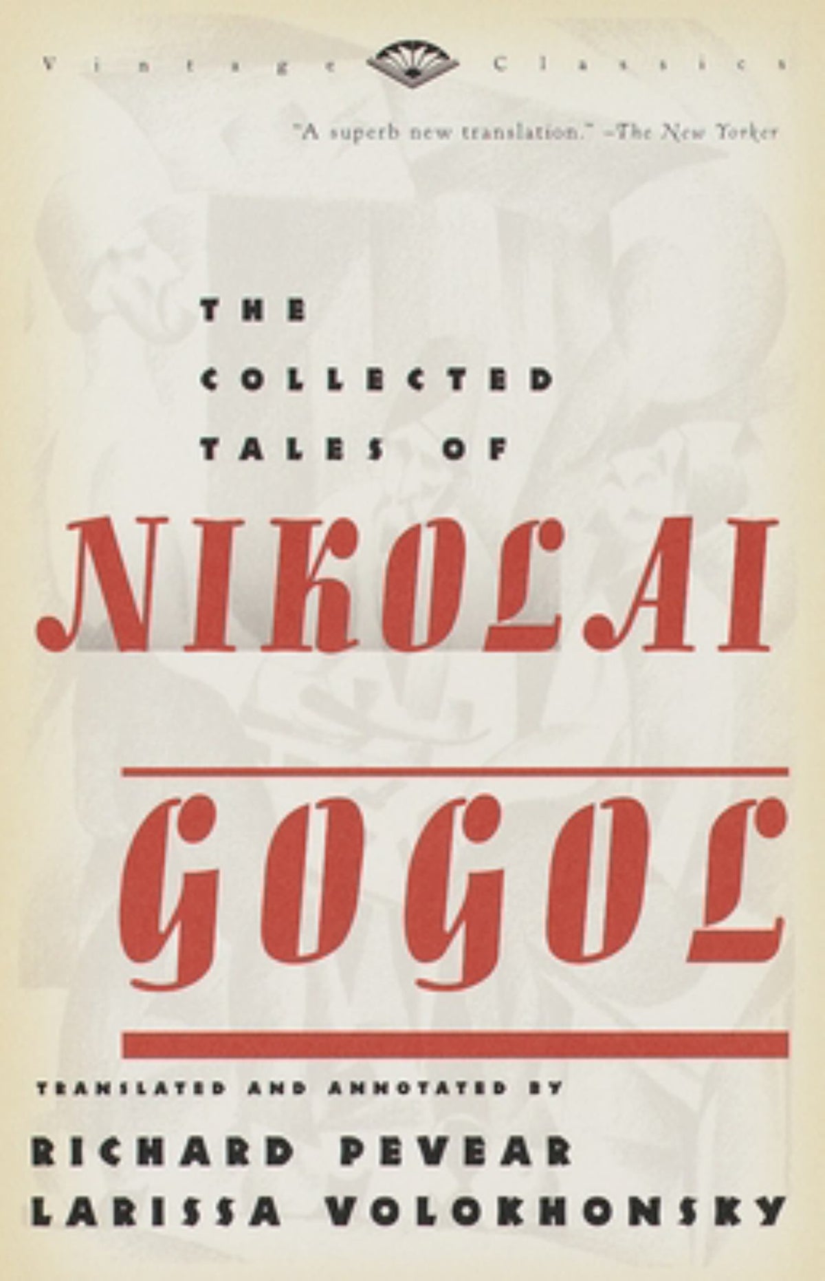 The Collected Tales of Nikolai Gogol Cover Image