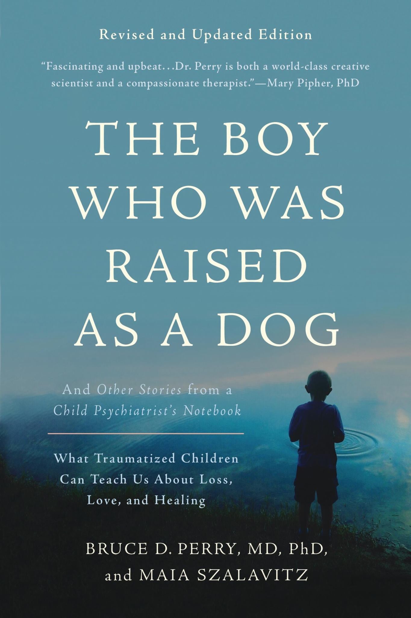 The Boy Who Was Raised As a Dog Cover Image