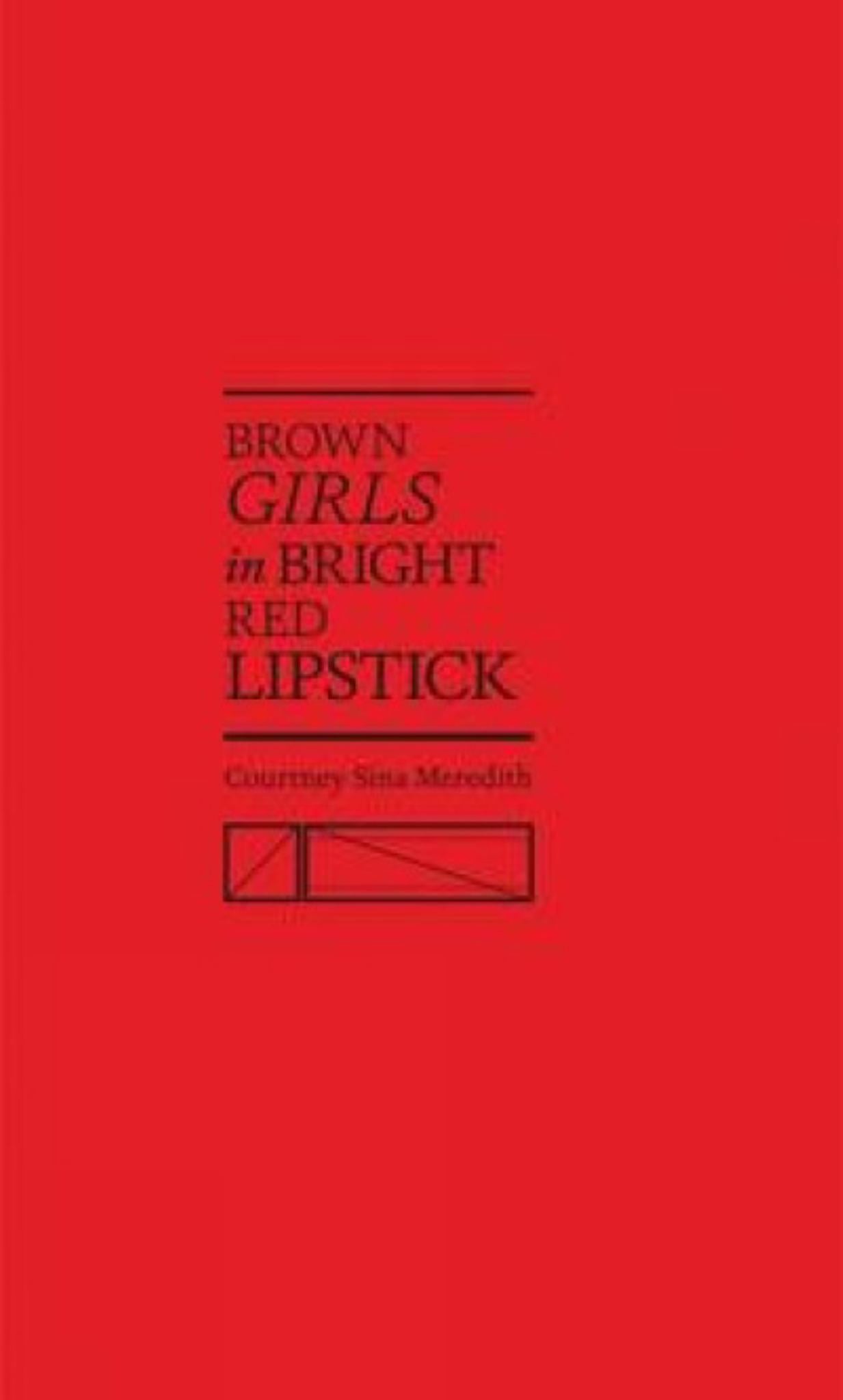 Brown Girls in Bright Red Lipstick Cover Image