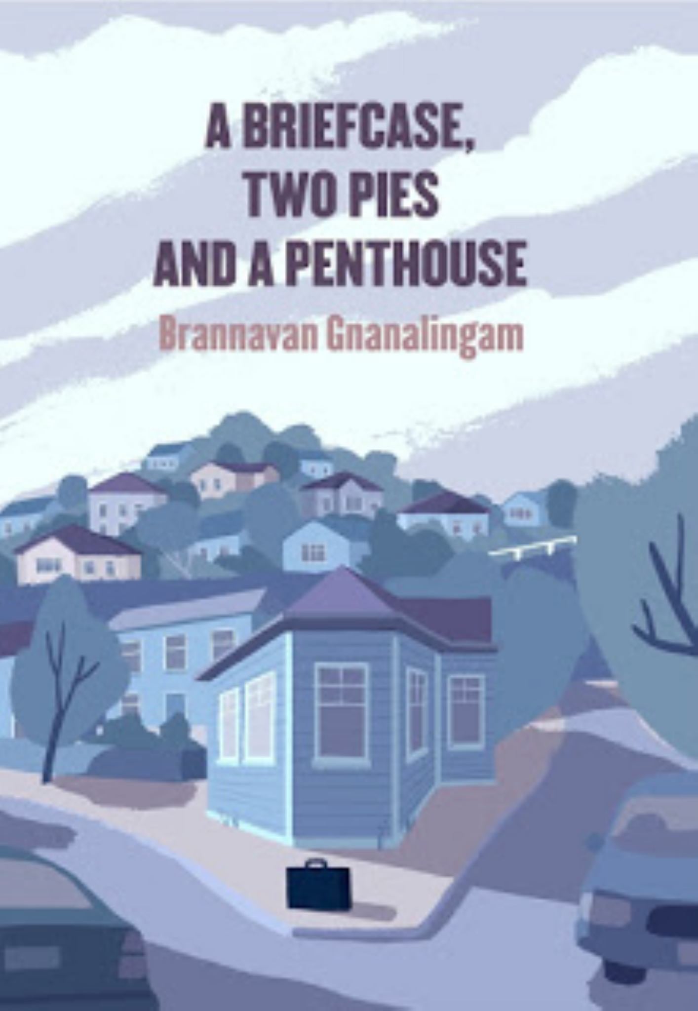 A Briefcase, Two Pies and a Penthouse Cover Image