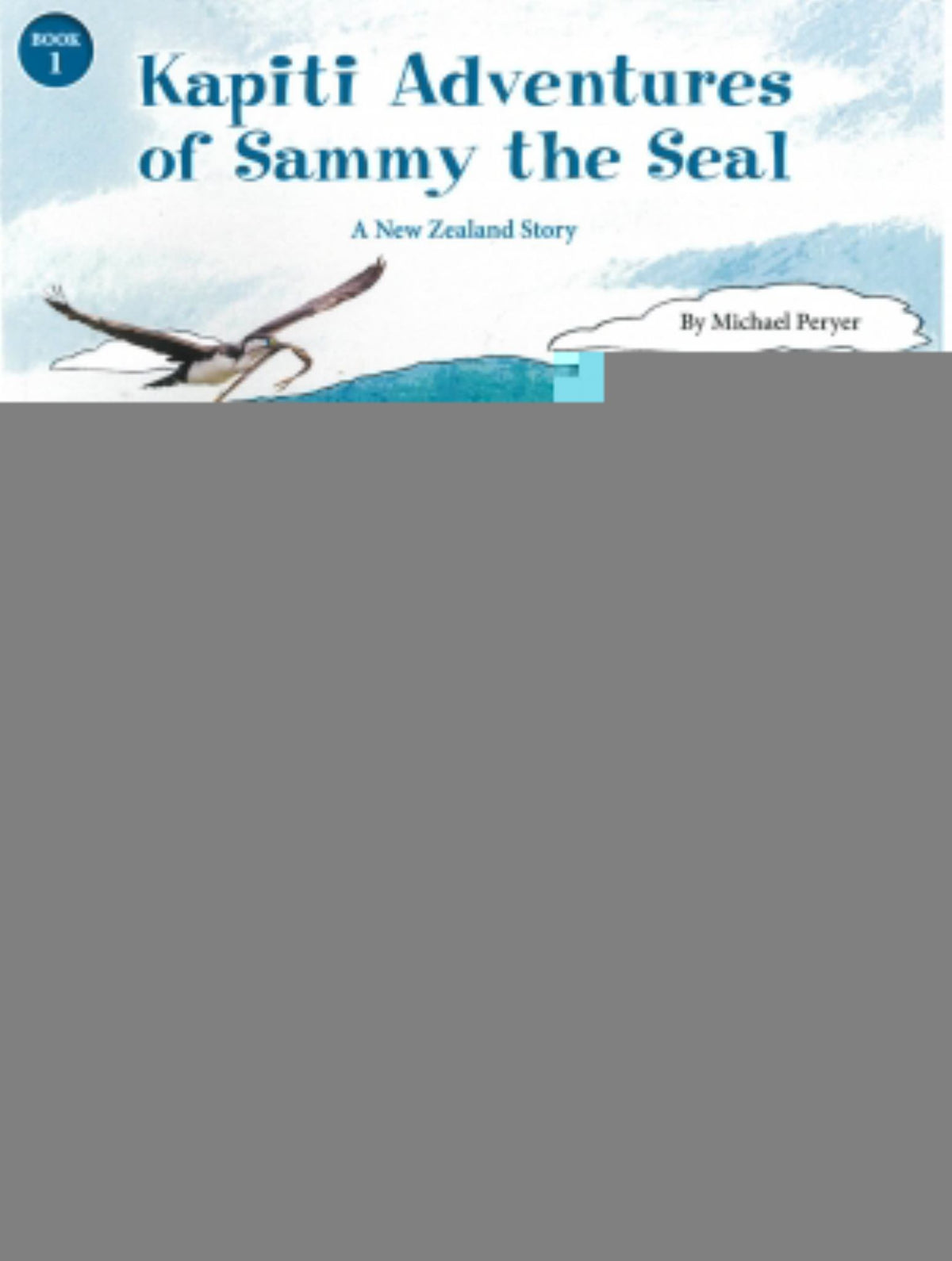 Kapiti Adventures of Sammy the Seal Cover Image