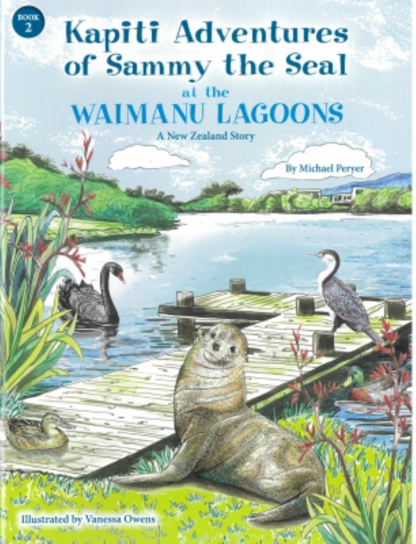 Kapiti Adventures of Sammy the Seal at the Waimanu Lagoons Cover Image