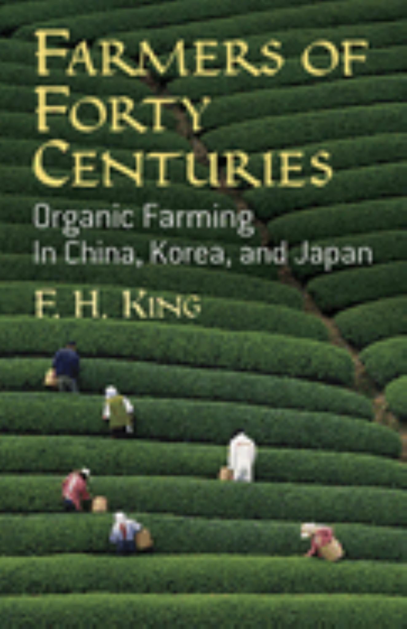 Farmers of Forty Centuries Cover Image