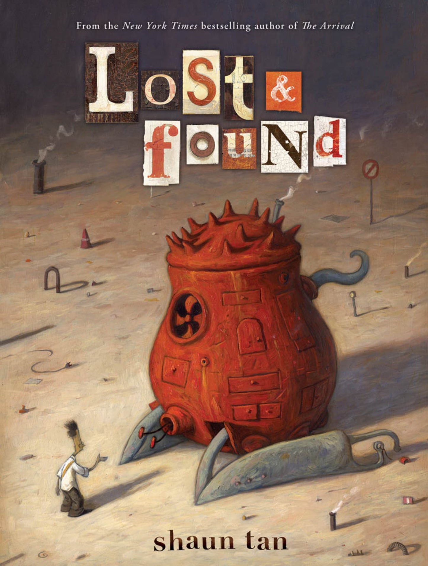 Lost and Found: Three by Shaun Tan Cover Image