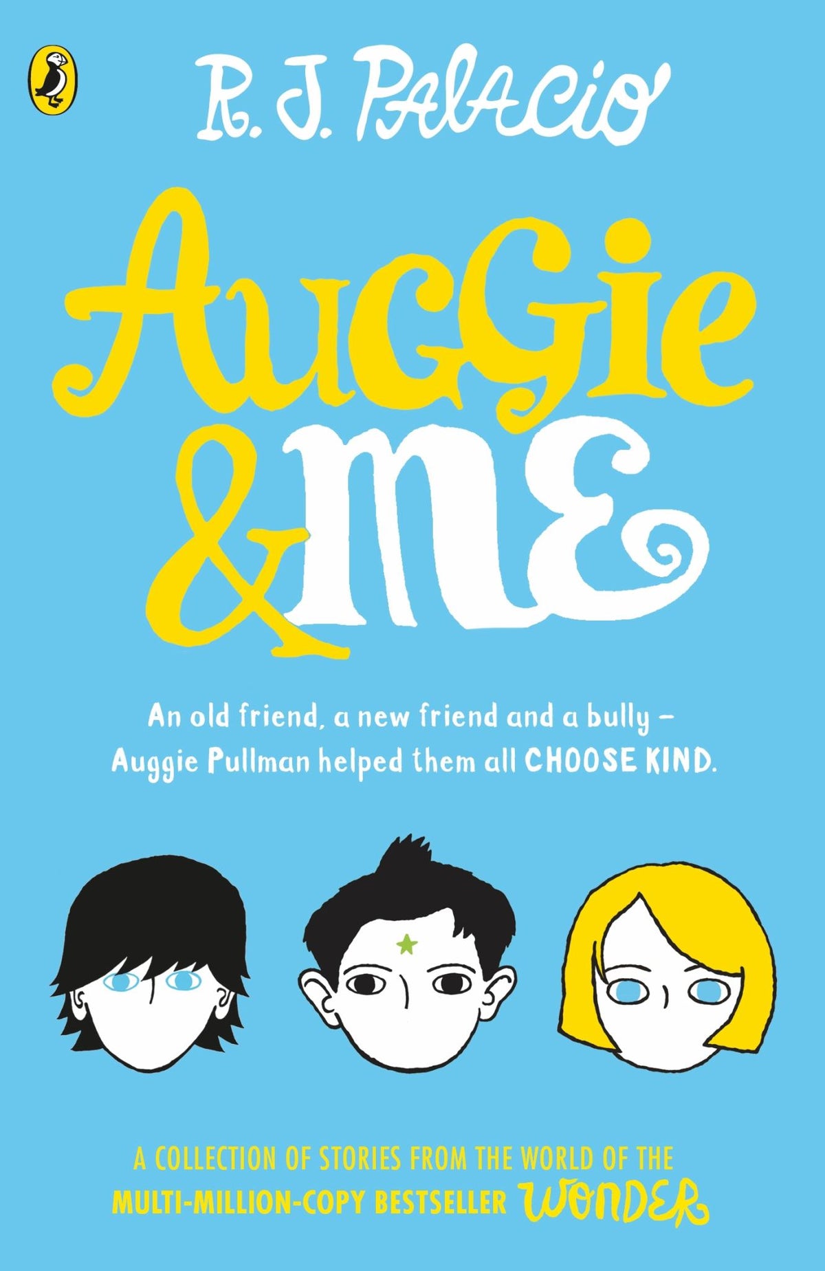 Auggie and Me: Three Wonder Stories Cover Image